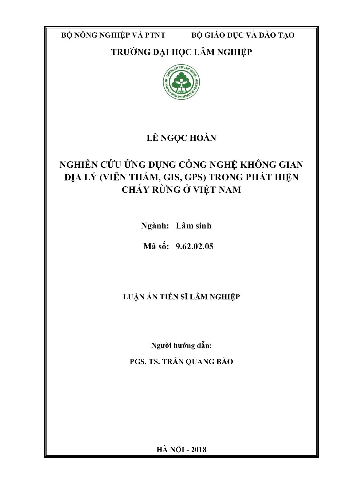 Luận án Nghiên cứu ứng dụng công nghệ không gian địa lý (viễn thám, GIS, GPS) trong phát hiện cháy rừng ở Việt Nam trang 2