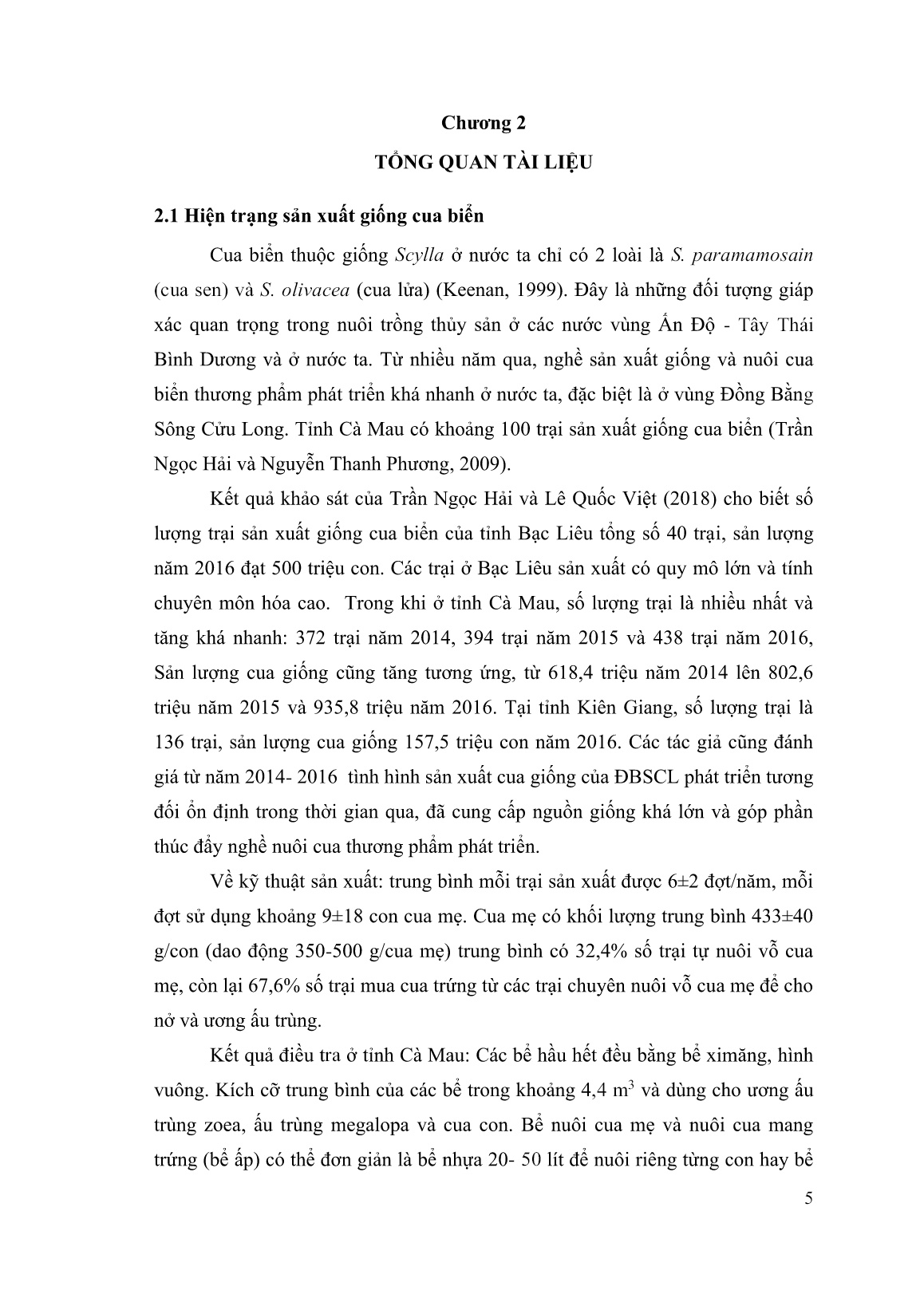Luận án Ảnh hưởng của lipid trong thức ăn chế bieensleen sinh trưởng và tỉ lệ sống của ấu trùng cua biển (Scylla paramamosian (Estampador, 1949) trang 5