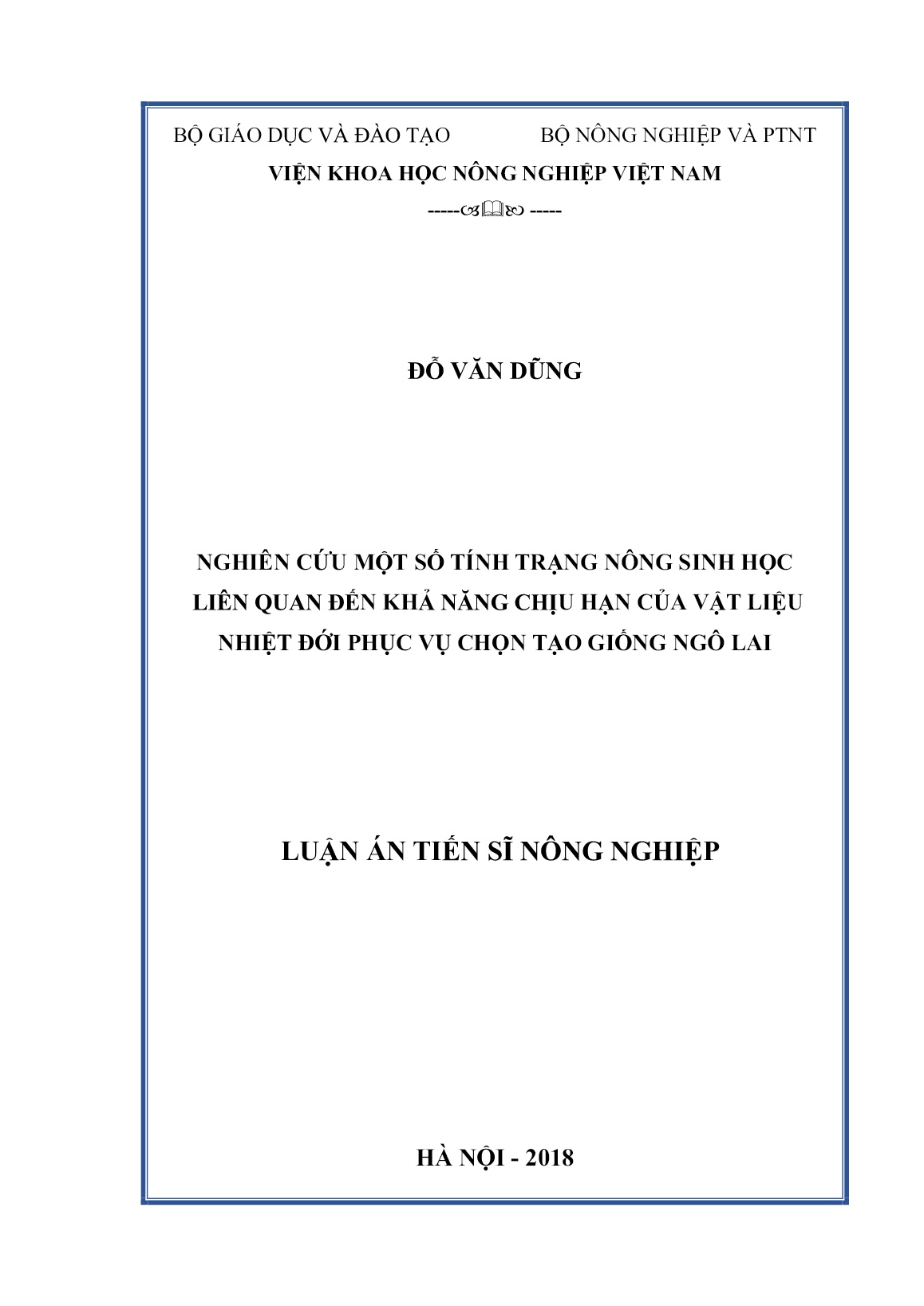 Luận án Nghiên cứu một số tính trạng nông sinh học liên quan đến khả năng chịu hạn của vật liệu nhiệt đới phục vụ chọn tạo giống ngô lai trang 1