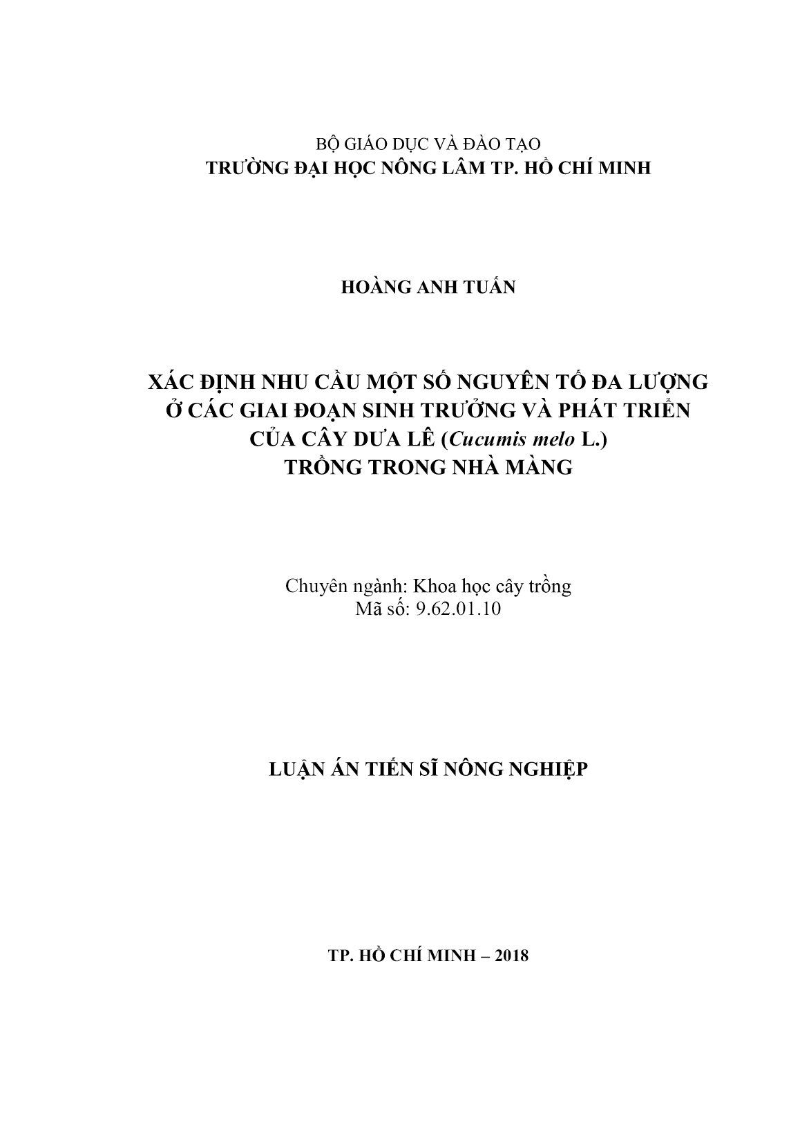 Tóm tắt Luận án Xác định nhu cầu một số nguyên tố đa lượng ở các giai đoạn sinh trưởng và phát triển của cây dưa lê (Cucumis melo L.) trồng trong nhà màng trang 1