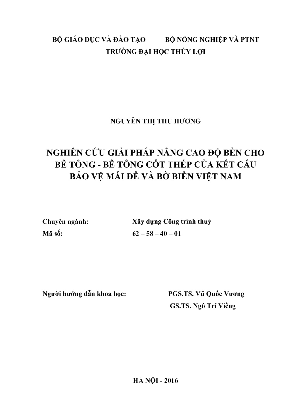 Luận án Nghiên cứu giải pháp nâng cao độ bền cho bê tông - bê tông cốt thép của kết cấu bảo vệ mái đê và bờ biển Việt Nam trang 2