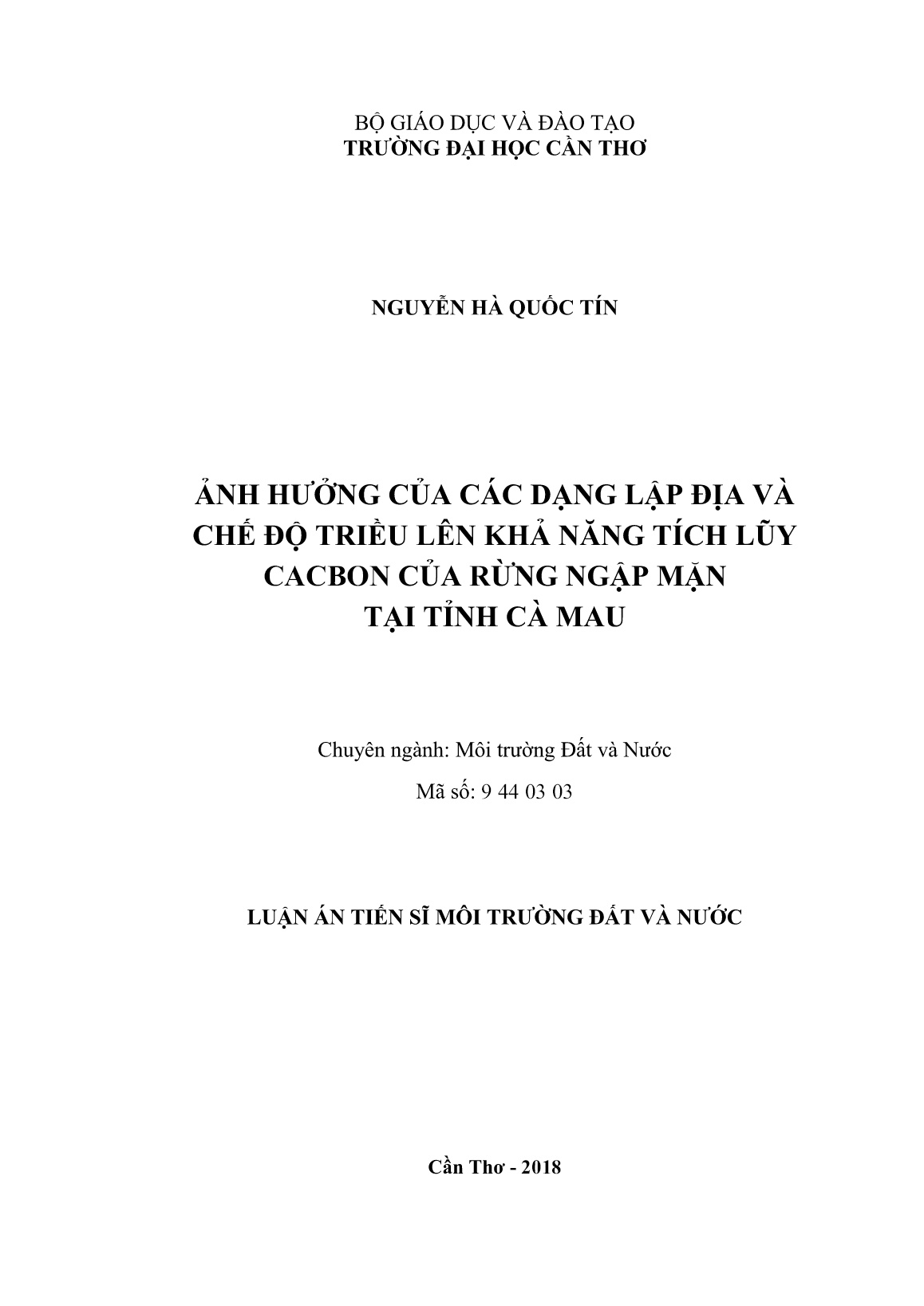 Luận án Ảnh hưởng của các dạng lập địa và chế độ triều lên khả năng tích lũy cacbon của rừng ngập mặn tại tỉnh Cà Mau trang 1