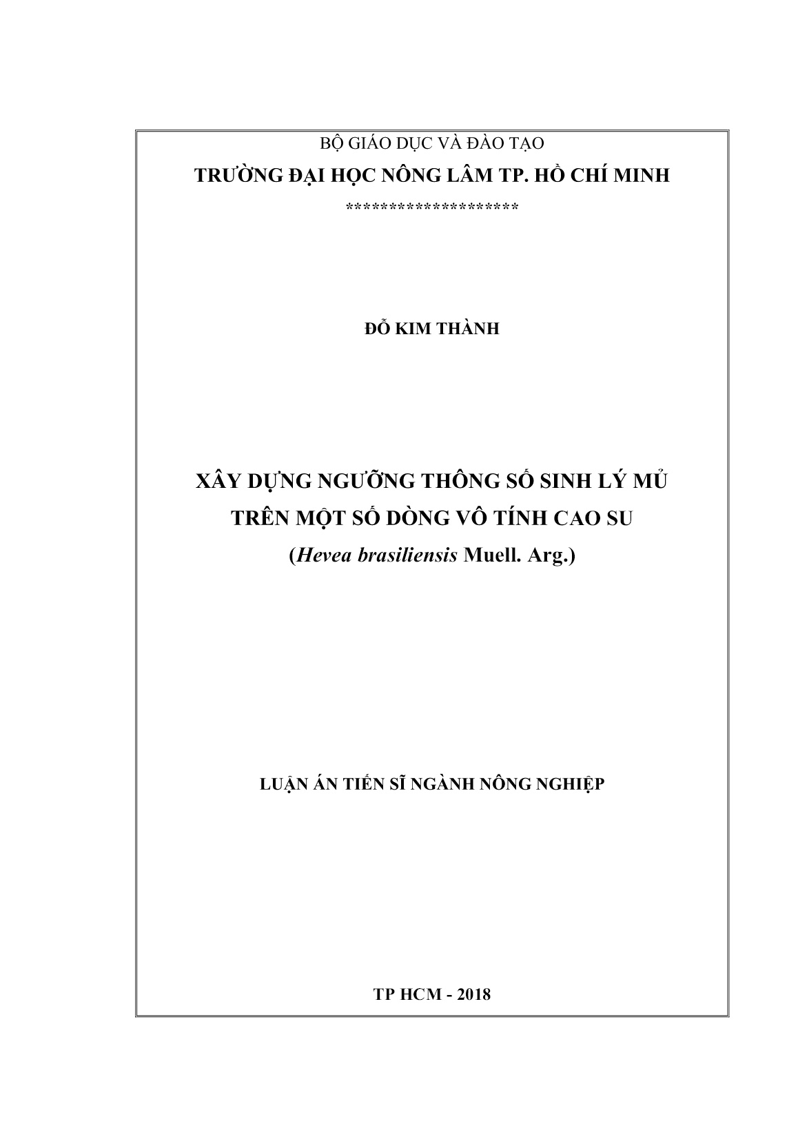 Luận án Xây dựng ngưỡng thông số sinh lý mủ trên một số dòng vô tính cao su (Hevea brasiliensis Muell. Arg.) trang 1