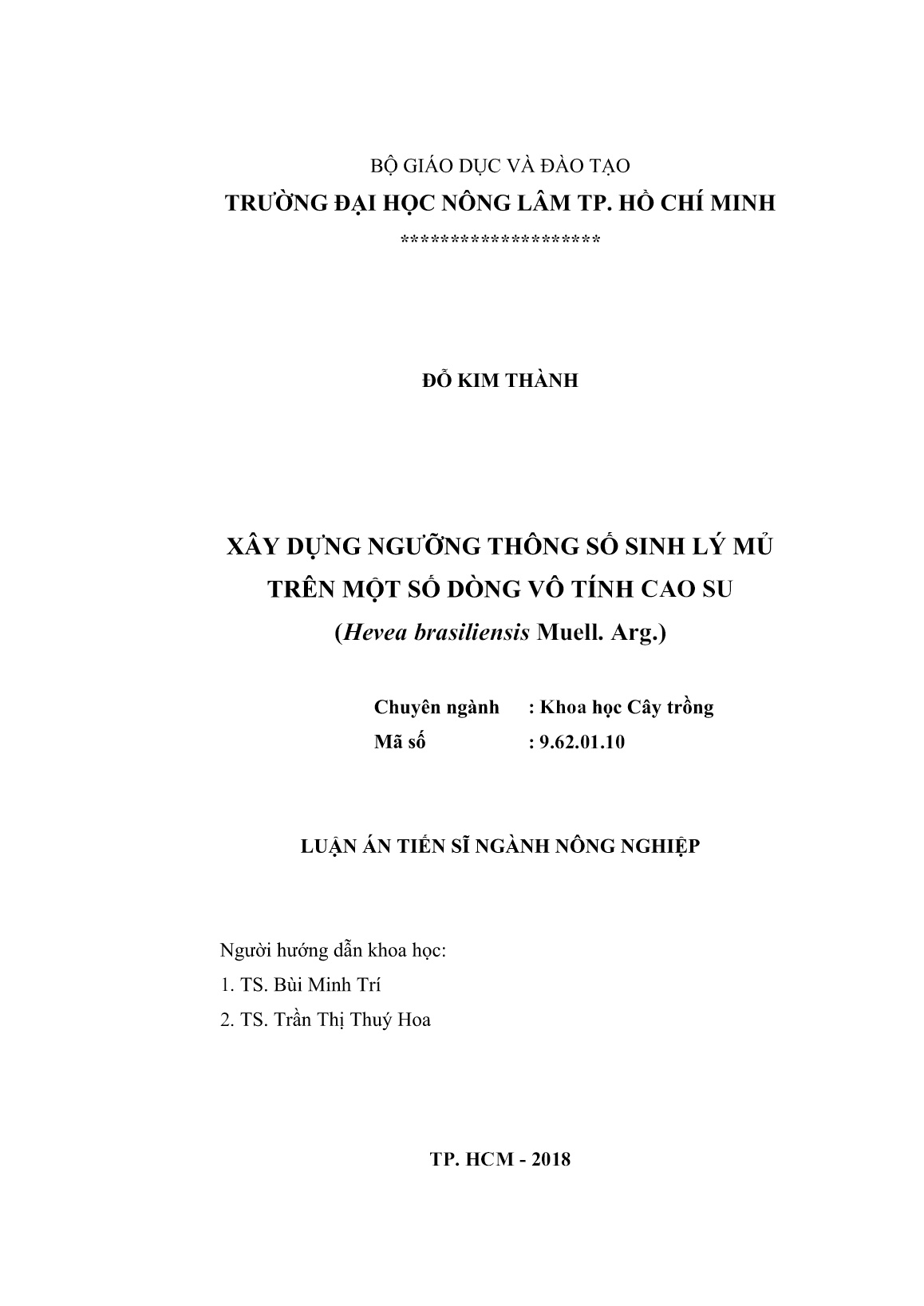 Luận án Xây dựng ngưỡng thông số sinh lý mủ trên một số dòng vô tính cao su (Hevea brasiliensis Muell. Arg.) trang 2