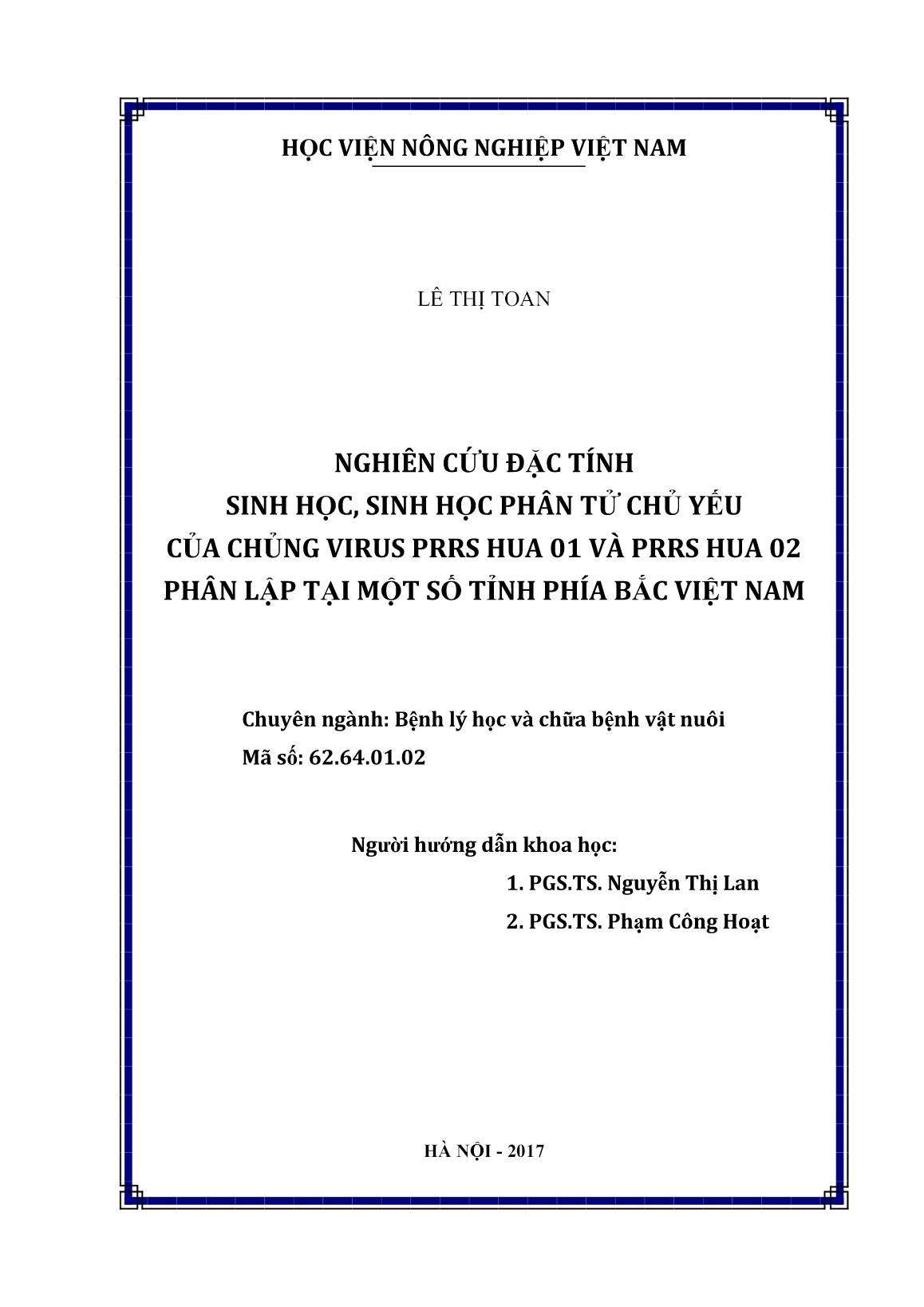 Luận án Nghiên cứu đặc tính sinh học, sinh học phân tử chủ yếu của chủng virus PRRS hua 01 và PRRS hua 02 phân lập tại một số tỉnh phía Bắc Việt Nam trang 2
