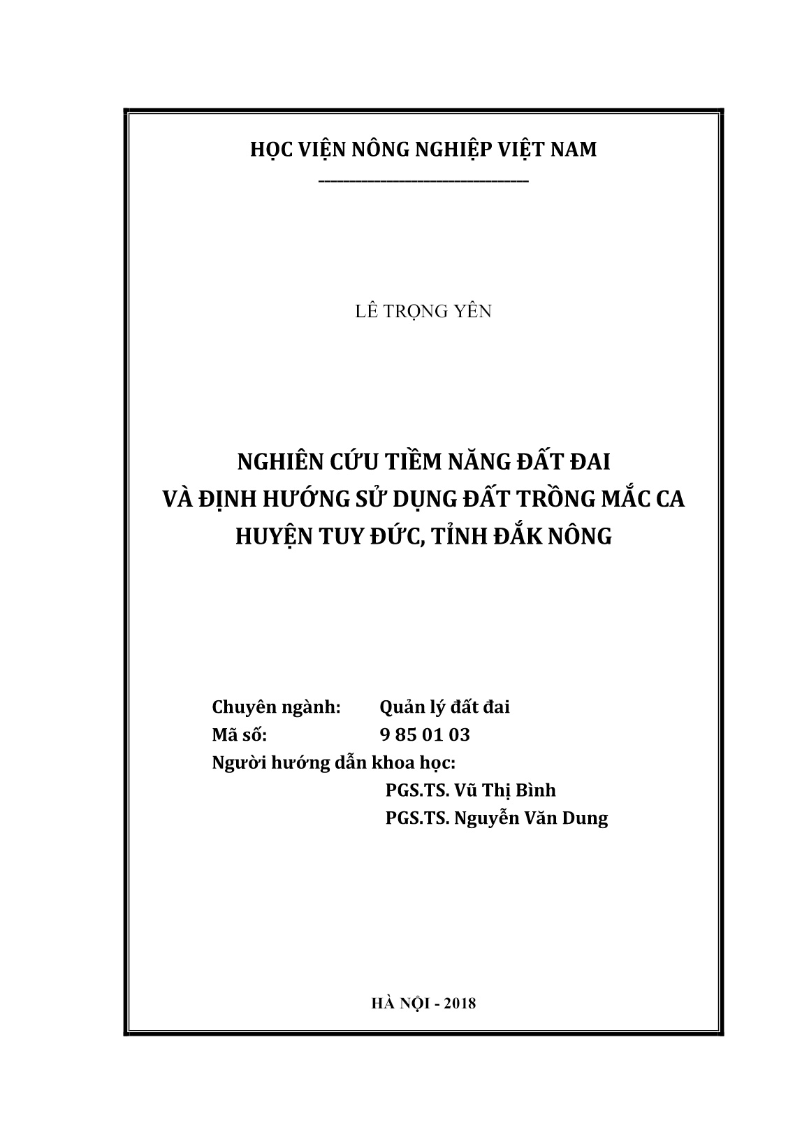 Luận án Nghiên cứu tiềm năng đất đai và định hướng sử dụng đất trồng mắc ca huyện Tuy Đức, tỉnh Đắk Nông trang 2