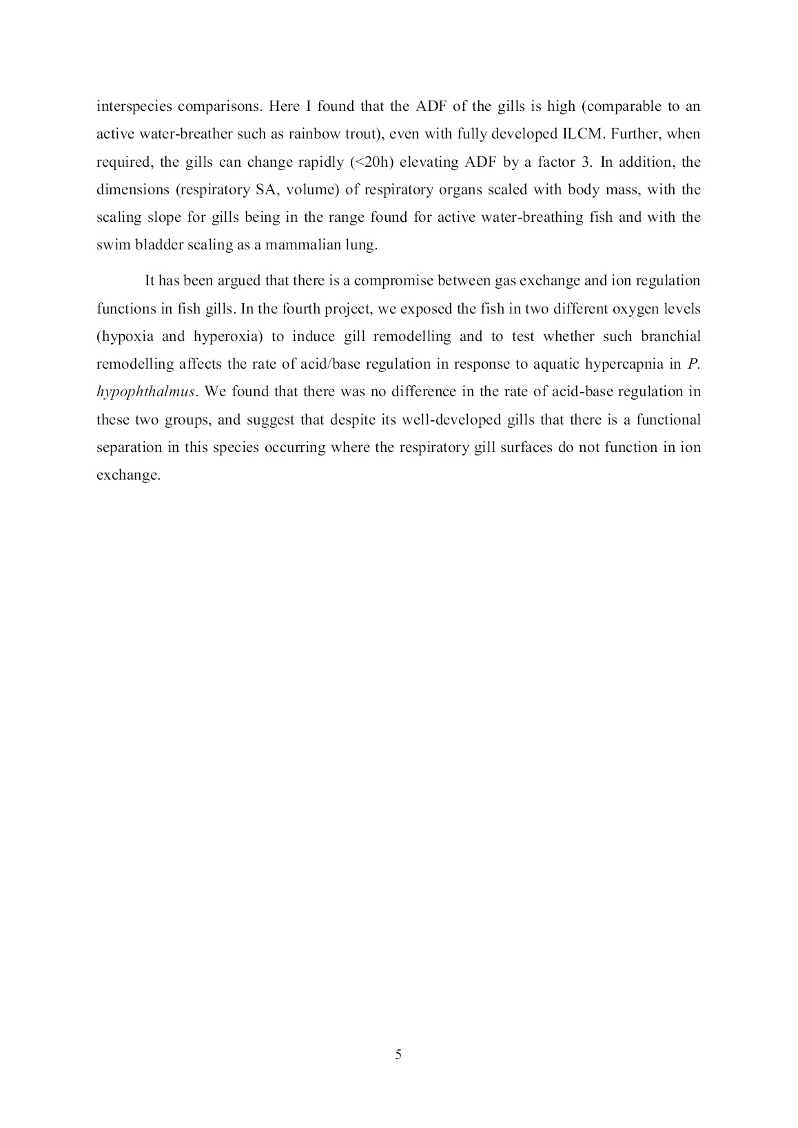 Luận án The effects of elevated temperature and hypoxia on the respiratory organs of Pangasianodon hypophthalmus trang 8
