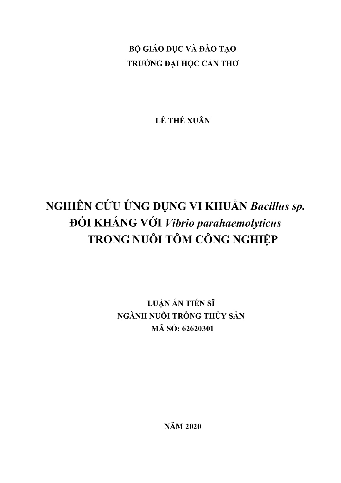 Luận án Nghiên cứu ứng dụng vi khuẩn bacillus sp. đối kháng với vibrio parahaemolyticus trong nuôi tôm công nghiệp trang 1 Luận án Nghiên cứu ứng dụng vi khuẩn bacillus sp. đối kháng với vibrio parahaemolyticus trong nuôi tôm công nghiệp trang 1