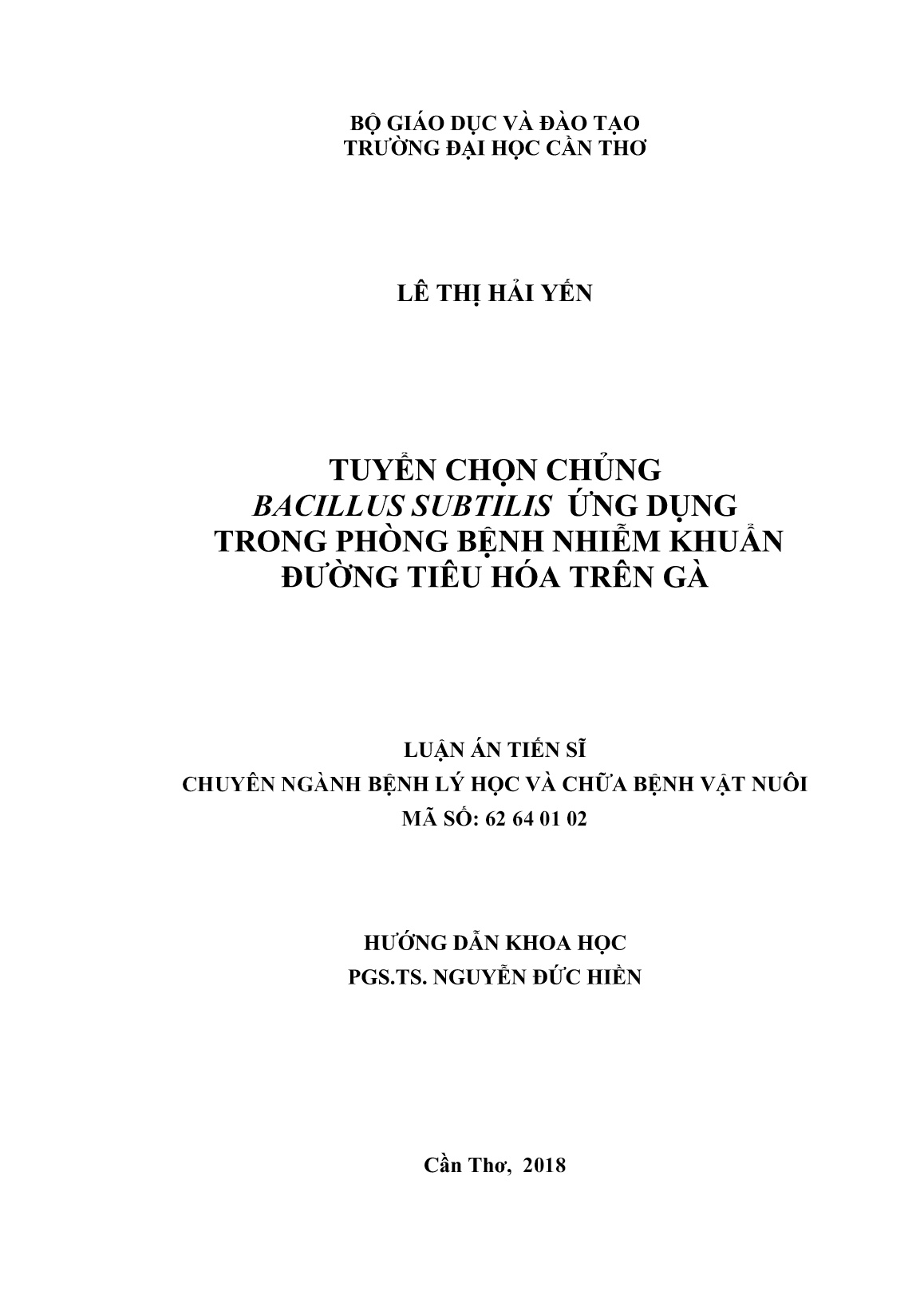 Luận án Tuyển chọn chủng bacillus subtilis ứng dụng trong phõng bệnh nhiễm khuẩn đường tiêu hóa trên gà trang 2 Luận án Tuyển chọn chủng bacillus subtilis ứng dụng trong phõng bệnh nhiễm khuẩn đường tiêu hóa trên gà trang 2