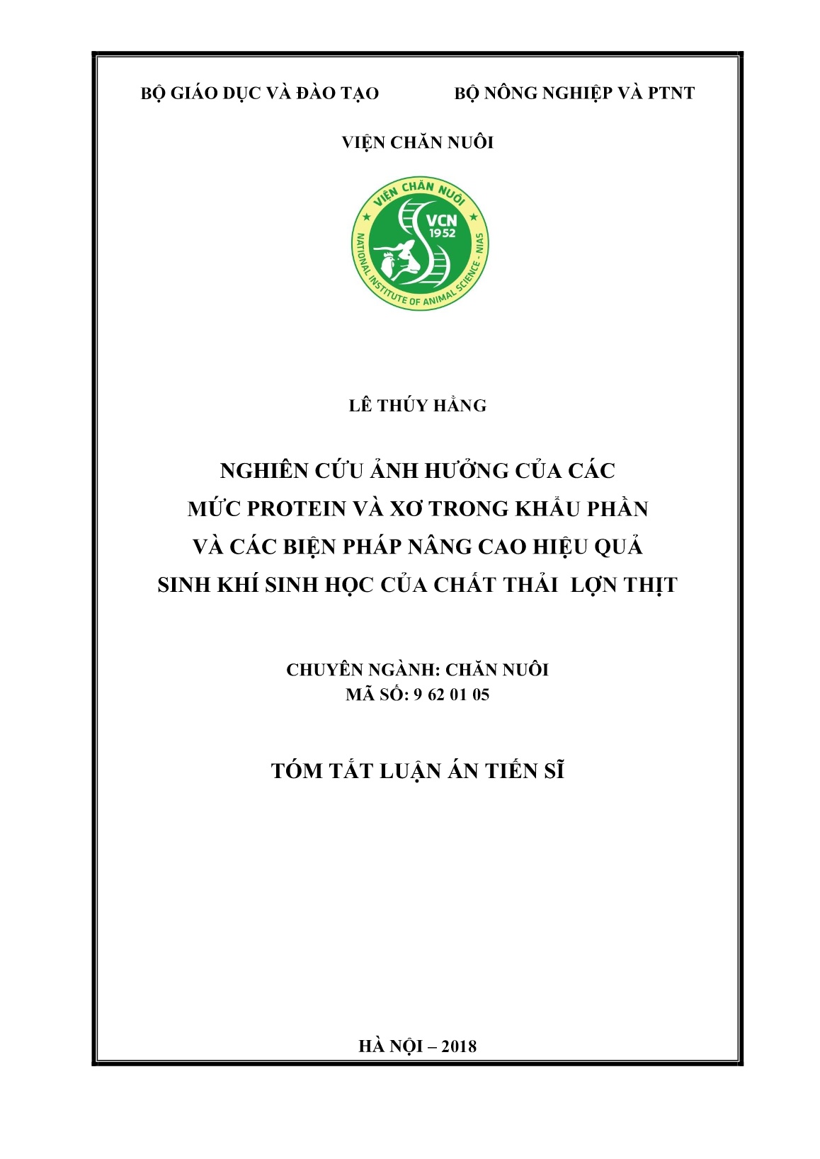 Tóm tắt Luận án Nghiên cứu ảnh hưởng của các mức protein và xơ trong khẩu phần và các biện pháp nâng cao hiệu quả sinh khí sinh học của chất thải lợn thịt trang 1