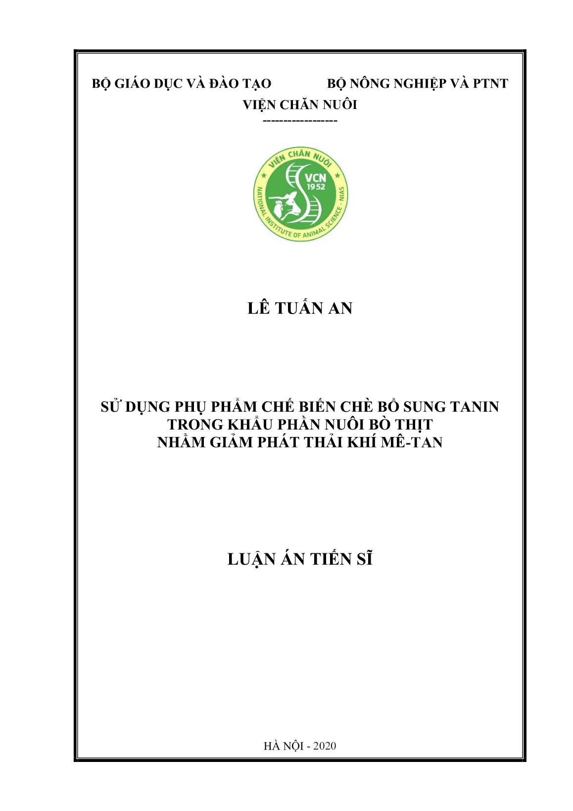 Luận án Sử dụng phụ phẩm chế biến chè bổ sung tanin trong khẩu phần nuôi bò thịt nhằm giảm phát thải khí Mê-tan trang 1