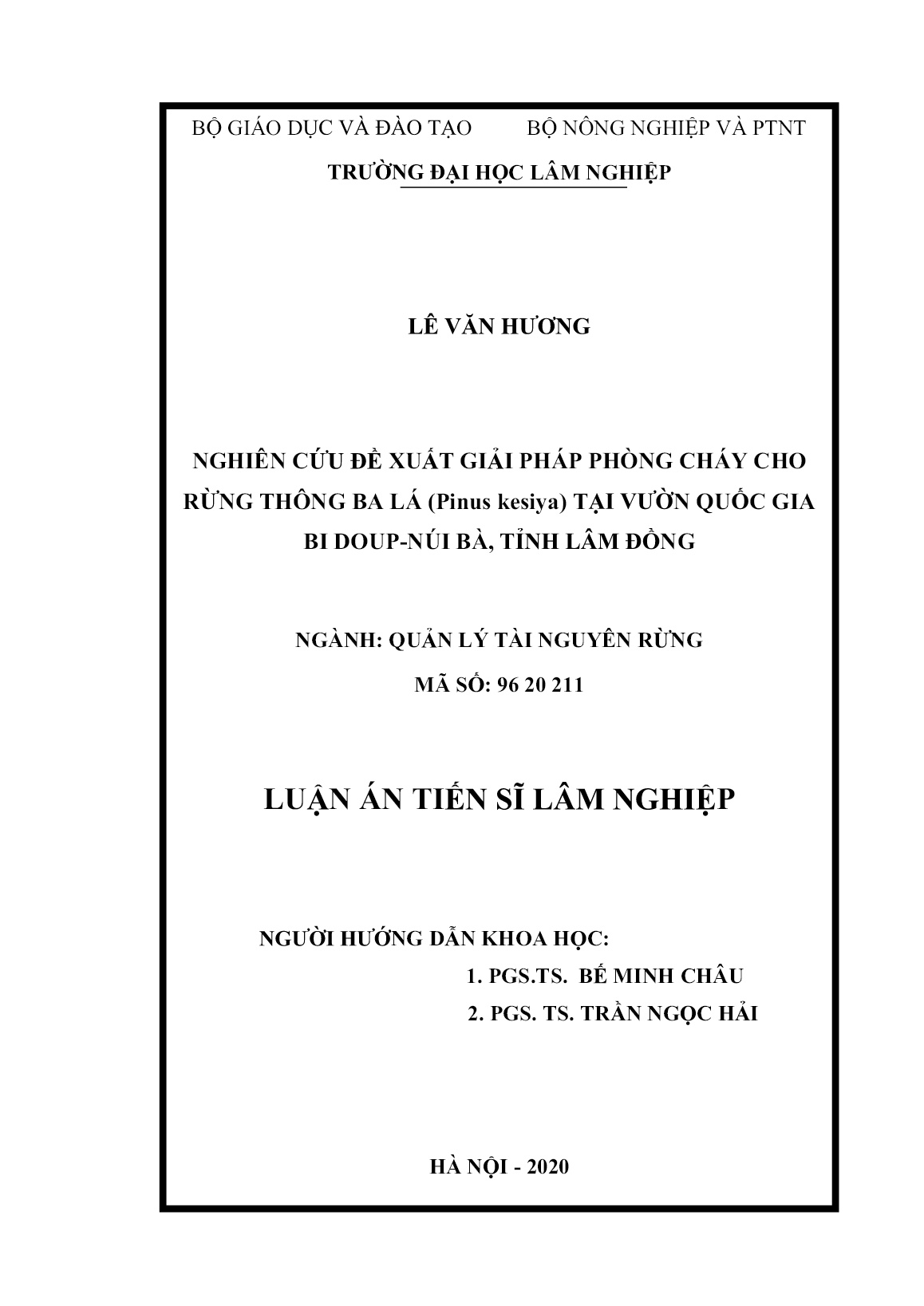 Luận án Nghiên cứu đề xuất giải pháp phòng cháy cho rừng thông ba lá (Pinus Kesiya) tại vườn quốc gia Bi Doup - Núi Bà, tỉnh Lâm Đồng trang 1