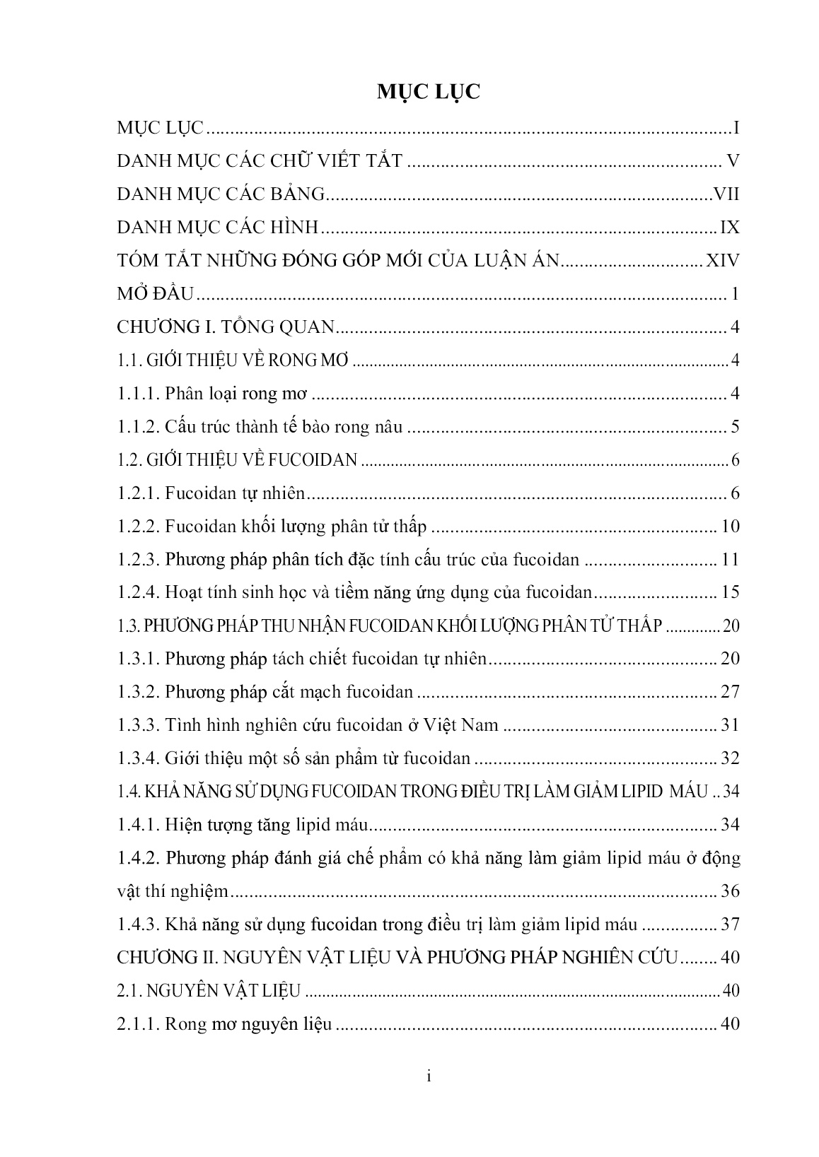 Luận án Nghiên cứu thu nhận fucoidan khối lượng phân tử thấp từ rong mơ Sargassum tại Nha Trang - Khánh Hòa bằng phương pháp hóa học trang 5 Luận án Nghiên cứu thu nhận fucoidan khối lượng phân tử thấp từ rong mơ Sargassum tại Nha Trang - Khánh Hòa bằng phương pháp hóa học trang 5