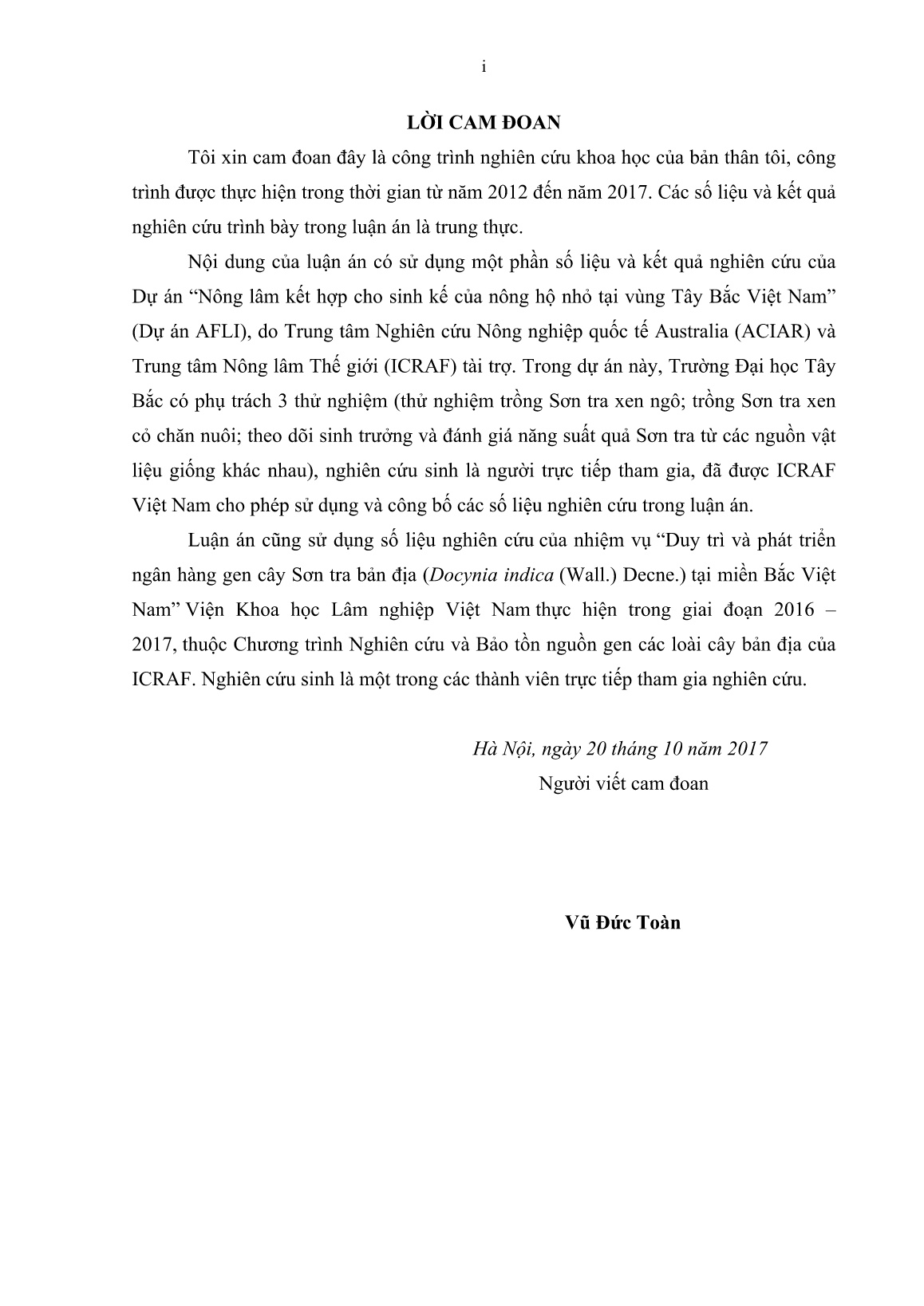 Luận án Nghiên cứu đặc điểm sinh học và một số biện pháp kỹ thuật nhân giống, gây trồng cây sơn tra (docynia indica (wall.) decne.) tại vùng Tây Bắc Việt Nam trang 1