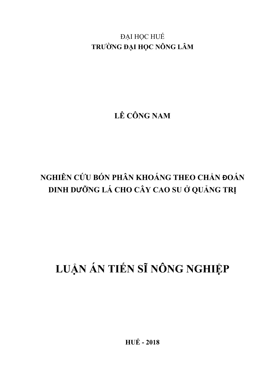 Luận án Nghiên cứu bón phân khoáng theo chẩn đoán dinh dưỡng lá cho cây cao su ở Quảng Trị trang 1
