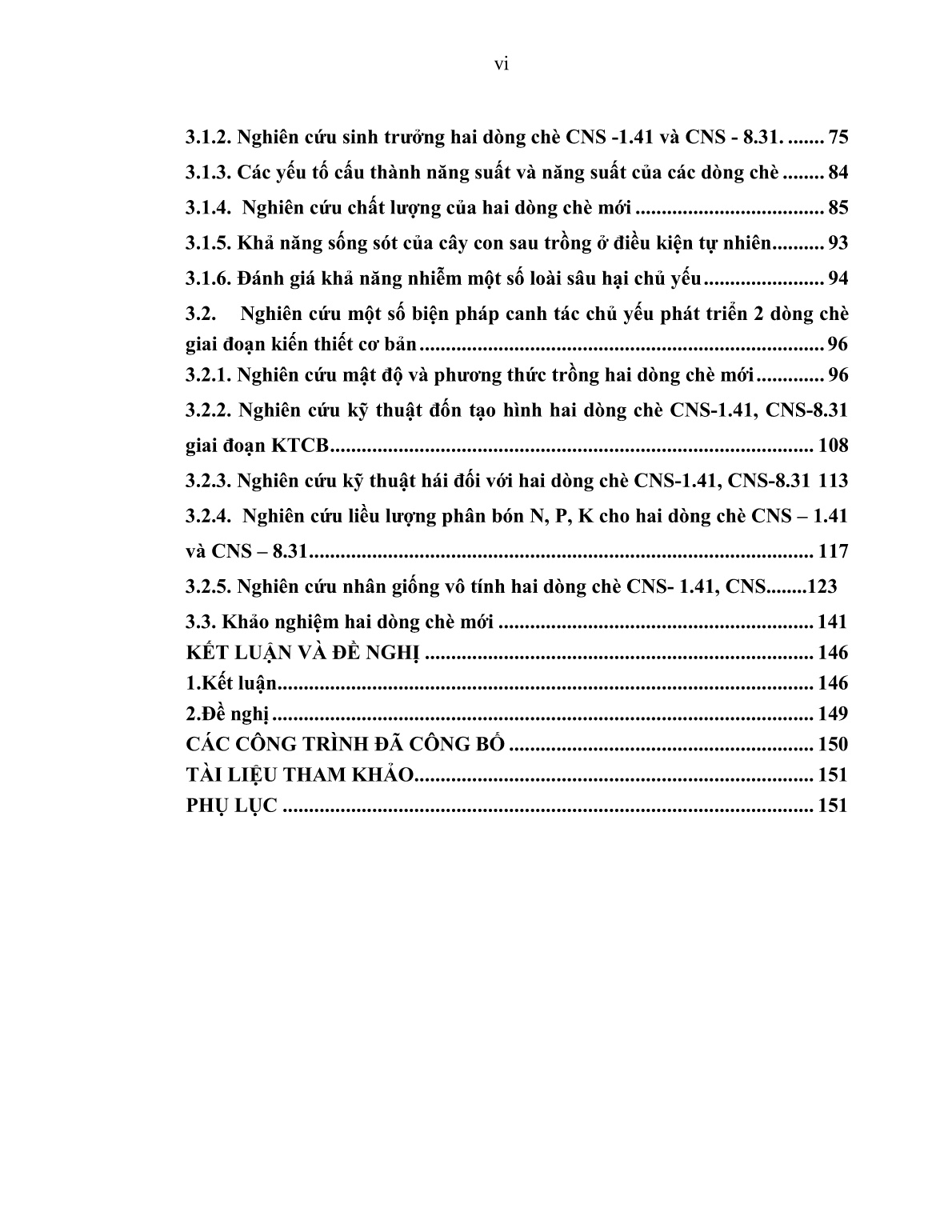 Luận án Nghiên cứu đặc điểm nông sinh học và một số biện pháp kỹ thuật để phát triển hai dòng chè CNS-1.41, CNS-8.31 tại các tỉnh miền núi phía Bắc trang 8