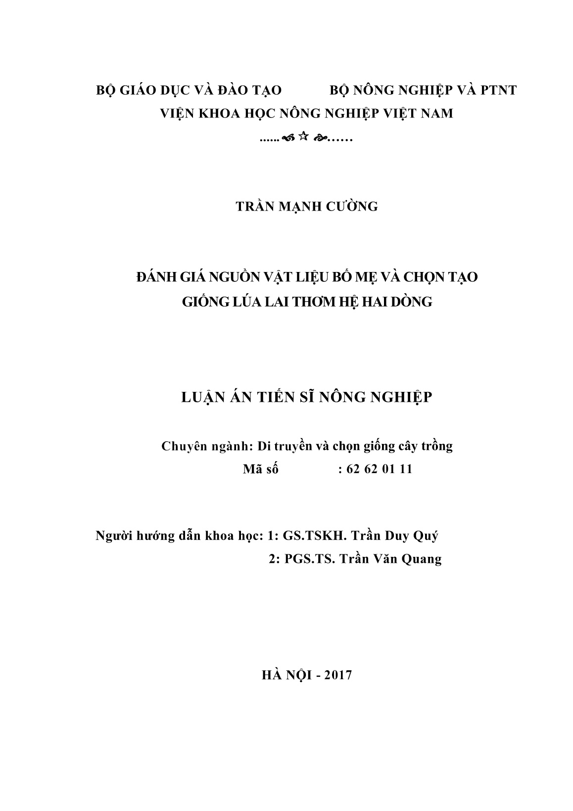 Luận án Đánh giá nguồn vật liệu bố mẹ và chọn tạo giống lúa lai thơm hệ hai dòng trang 1