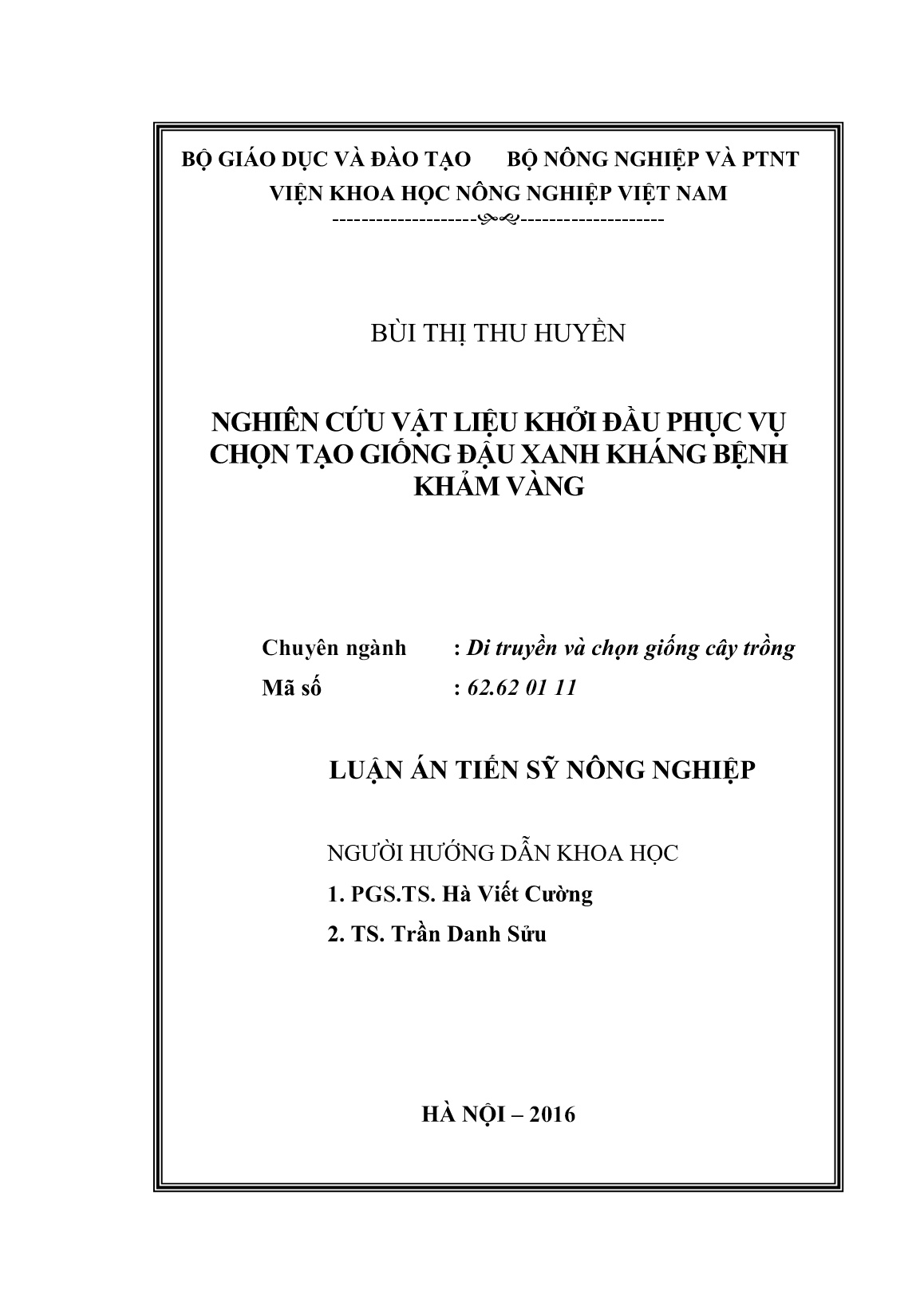 Luận án Nghiên cứu vật liệu khởi đầu phục vụ chọn tạo giống đậu xanh kháng bệnh khảm vàng trang 2