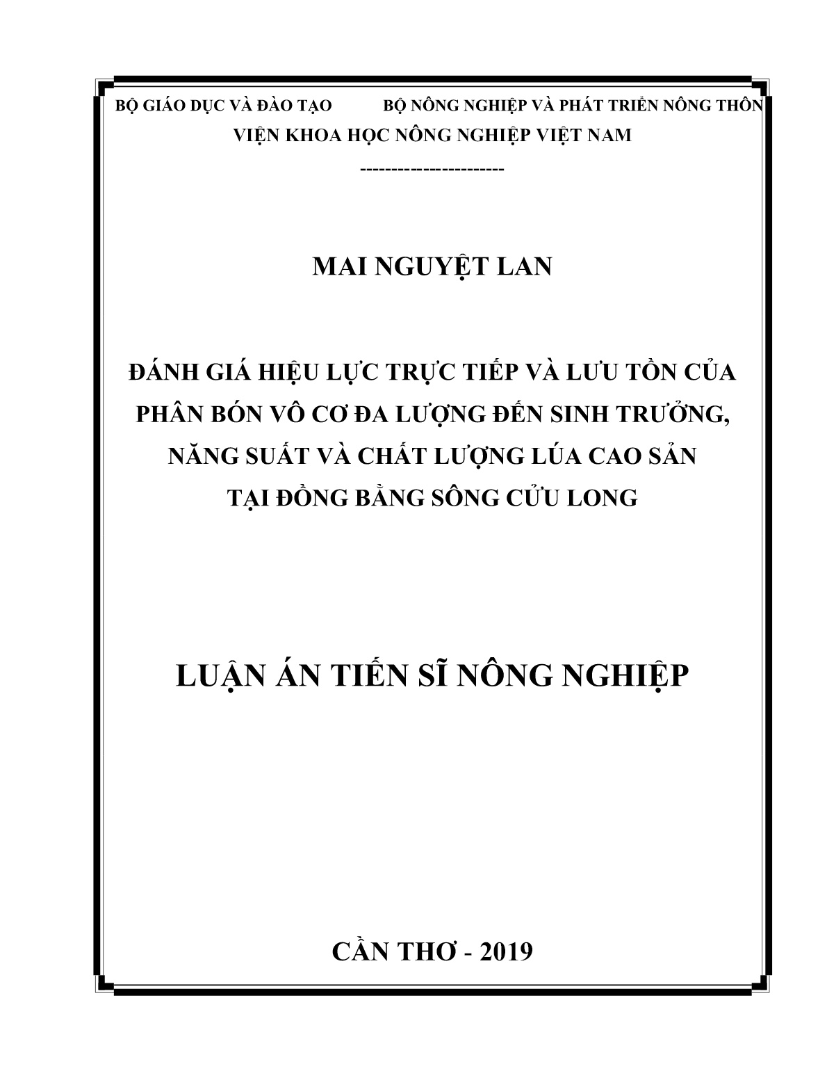 Luận án Đánh giá hiệu lực trực tiếp và lưu tồn của phân bón vô cơ đa lượng đến sinh trưởng, năng suất và chất lượng lúa cao sản tại đồng bằng sông Cửu Long trang 1
