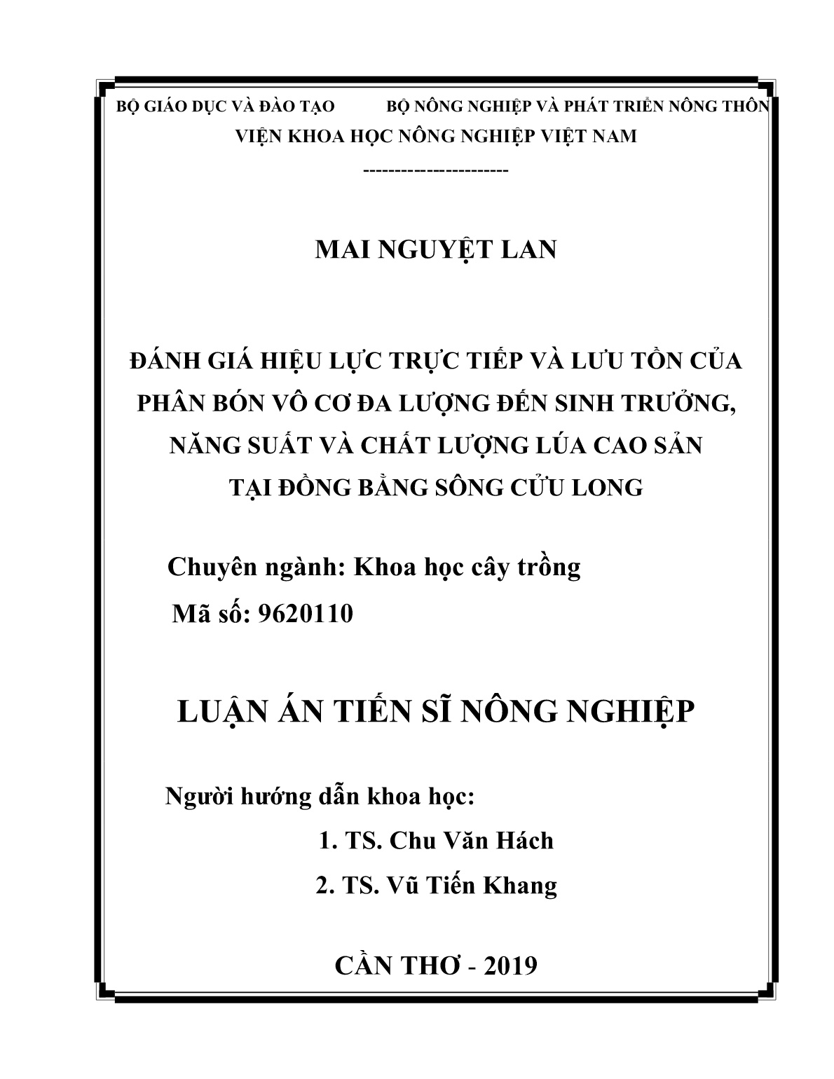 Luận án Đánh giá hiệu lực trực tiếp và lưu tồn của phân bón vô cơ đa lượng đến sinh trưởng, năng suất và chất lượng lúa cao sản tại đồng bằng sông Cửu Long trang 2