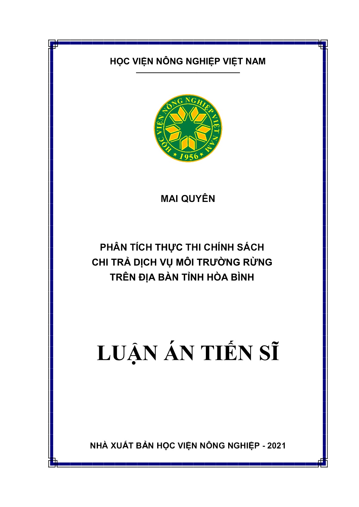 Luận án Phân tích thực thi chính sách chi trả dịch vụ môi trường rừng trên địa bàn tỉnh Hòa Bình trang 1