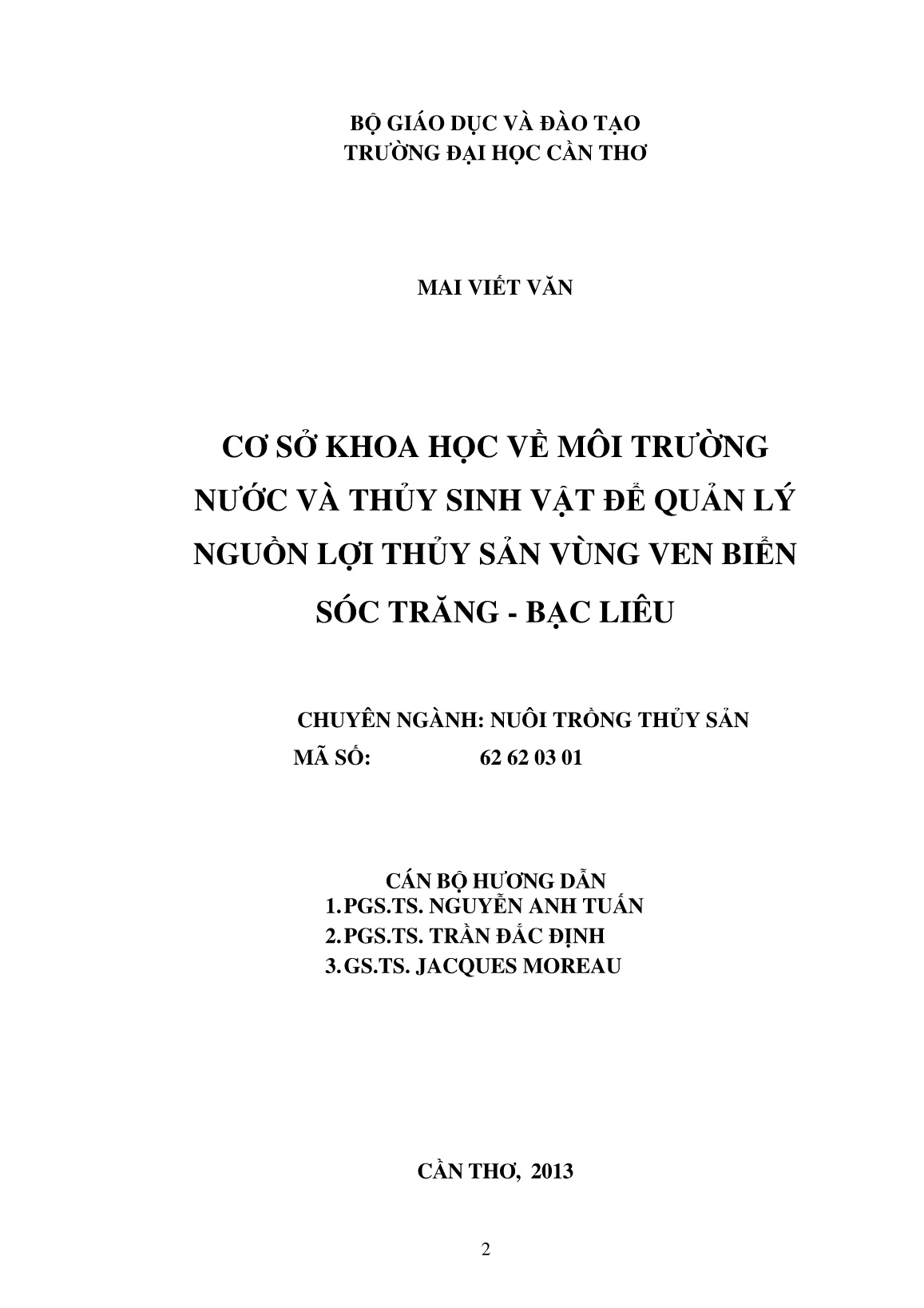 Luận án Cơ sở khoa học về môi trường nước và thủy sinh vật để quản lý nguồn lợi thủy sản vùng ven biển Sóc Trăng - Bạc Liêu trang 2