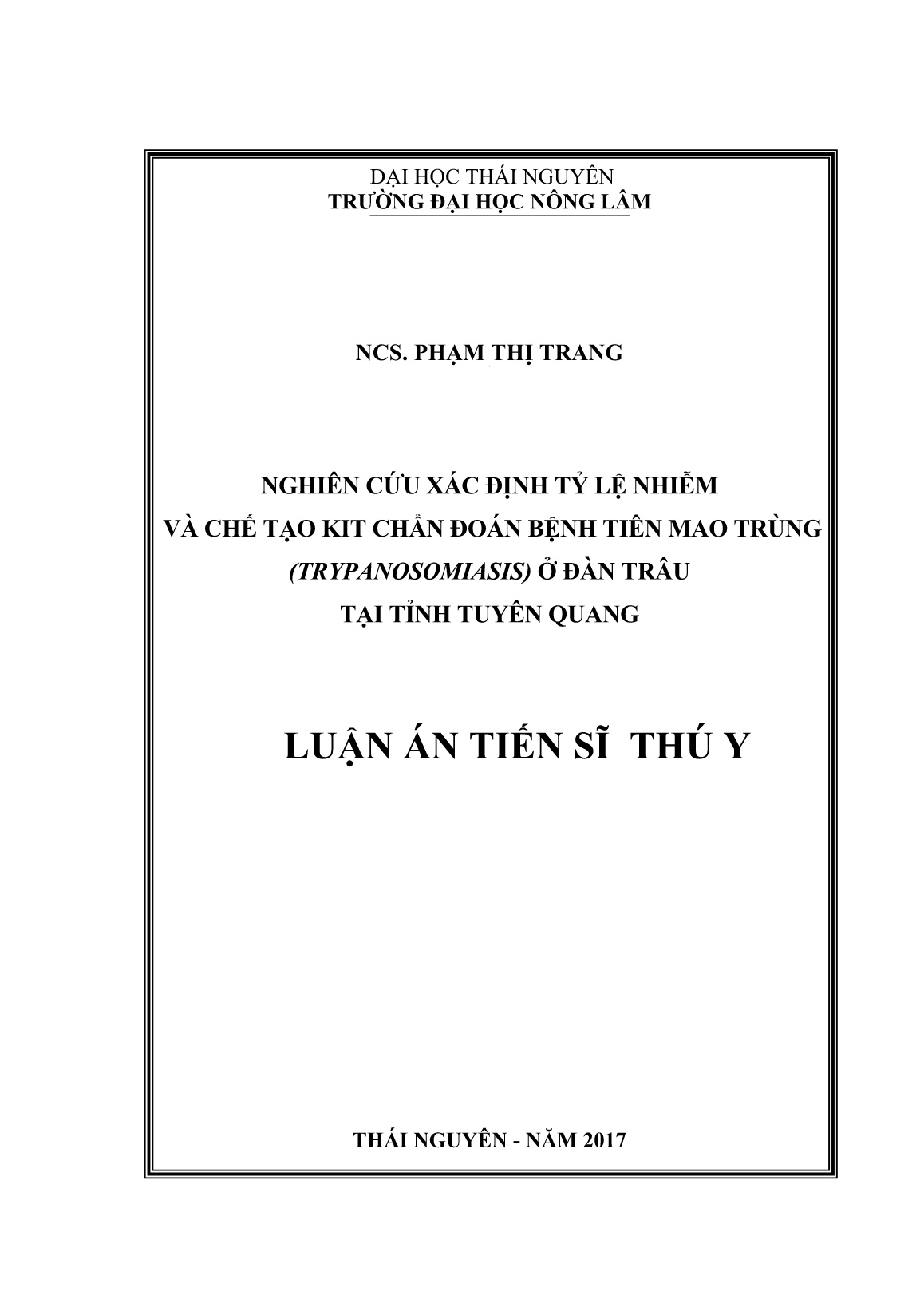 Luận án Nghiên cứu xác định tỷ lệ nhiễm và chế tạo kit chẩn đoán bệnh tiên mao trùng (Trypanosomiasis) ở đàn trâu tại tỉnh Tuyên Quang trang 1