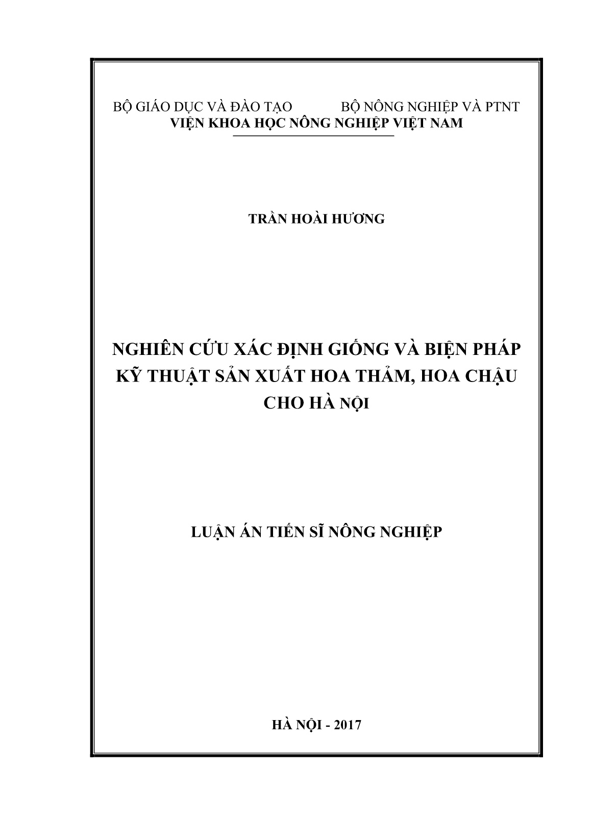 Luận án Nghiên cứu xác định giống và biện pháp kỹ thuật sản xuất hoa thảm, hoa chậu cho Hà Nội trang 1