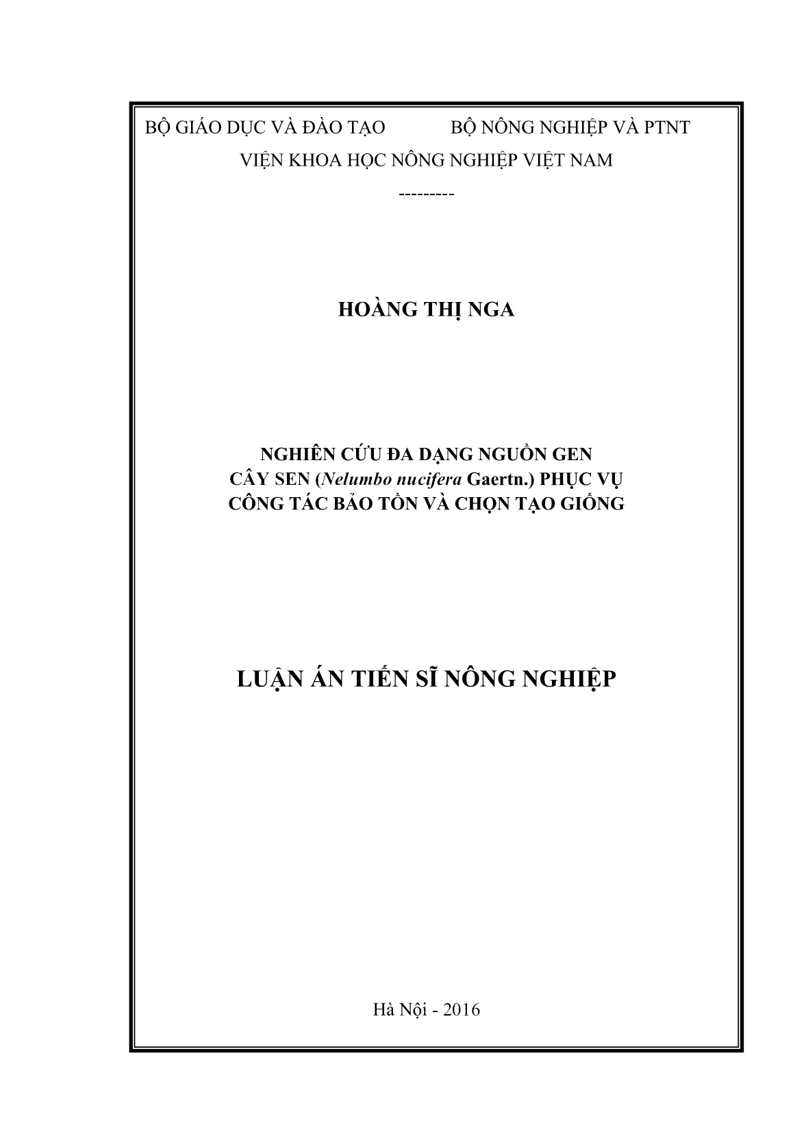 Luận án Nghiên cứu đa dạng nguồn gen cây sen (Nelumbo nucifera Gaertn.) phục vụ công tác bảo tồn và chọn tạo giống trang 1