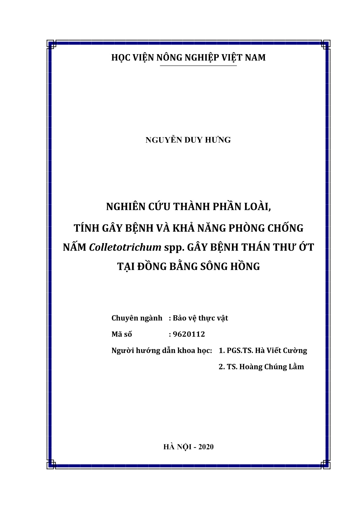 Luận án Nghiên cứu thành phần loài, tính gây bệnh và khả năng phòng chống nấm Colletotrichum spp. gây bệnh thán thư ớt tại đồng bằng sông Hồng trang 2