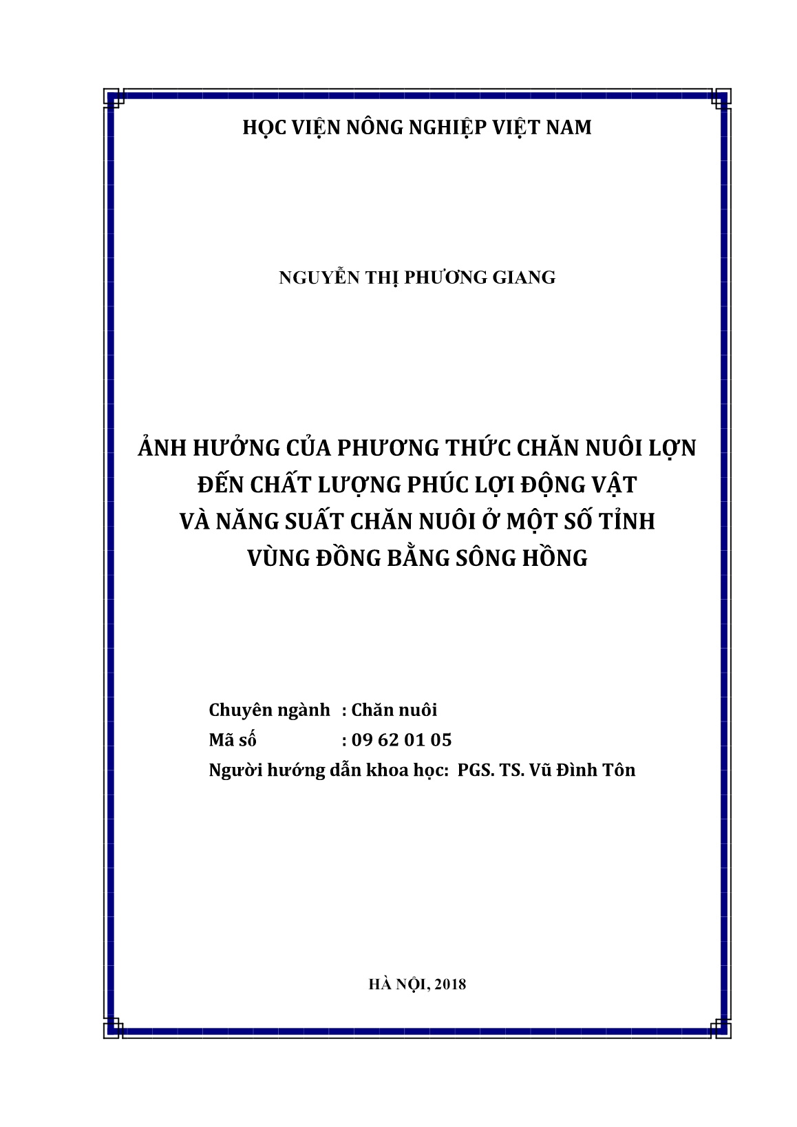 Luận án Ảnh hưởng của phương thức chăn nuôi lợn đến chất lượng phúc lợi động vật và năng suất chăn nuôi ở một số tỉnh vùng đồng bằng sông Hồng trang 2