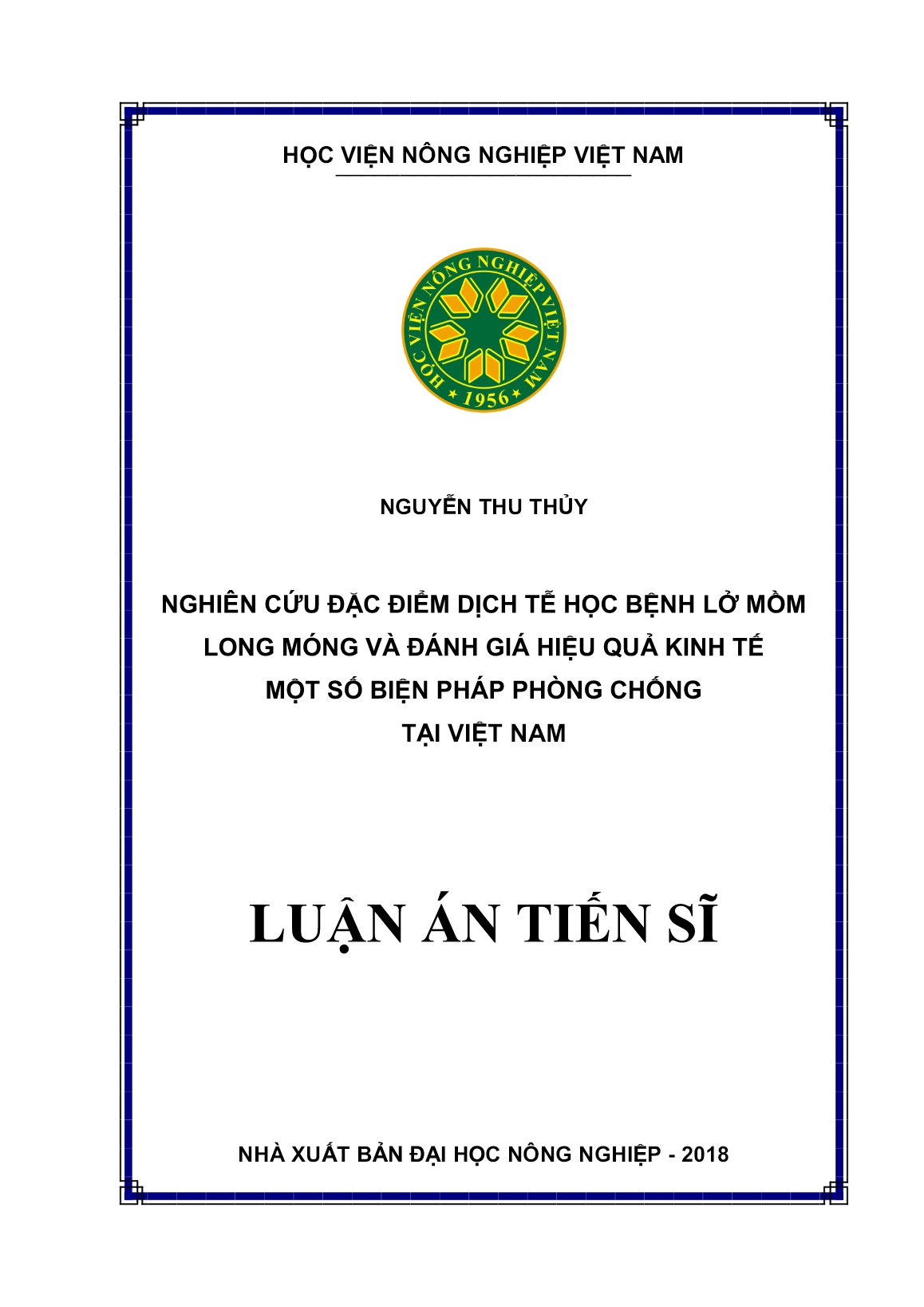 Luận án Nghiên cứu đặc điểm dịch tễ học bệnh lở mồm long móng và đánh giá hiệu quả kinh tế một số biện pháp phòng chống tại Việt Nam trang 1