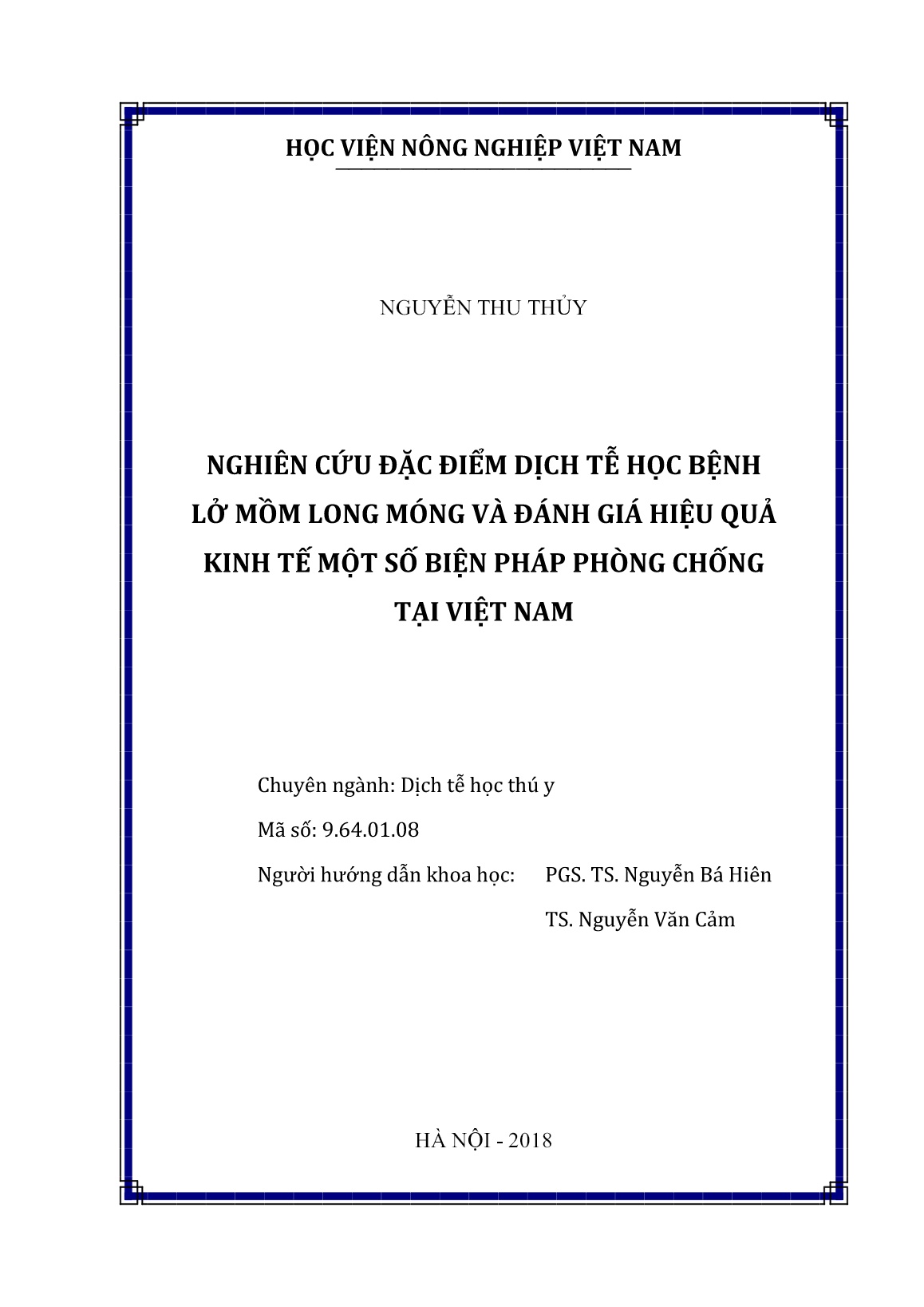 Luận án Nghiên cứu đặc điểm dịch tễ học bệnh lở mồm long móng và đánh giá hiệu quả kinh tế một số biện pháp phòng chống tại Việt Nam trang 2