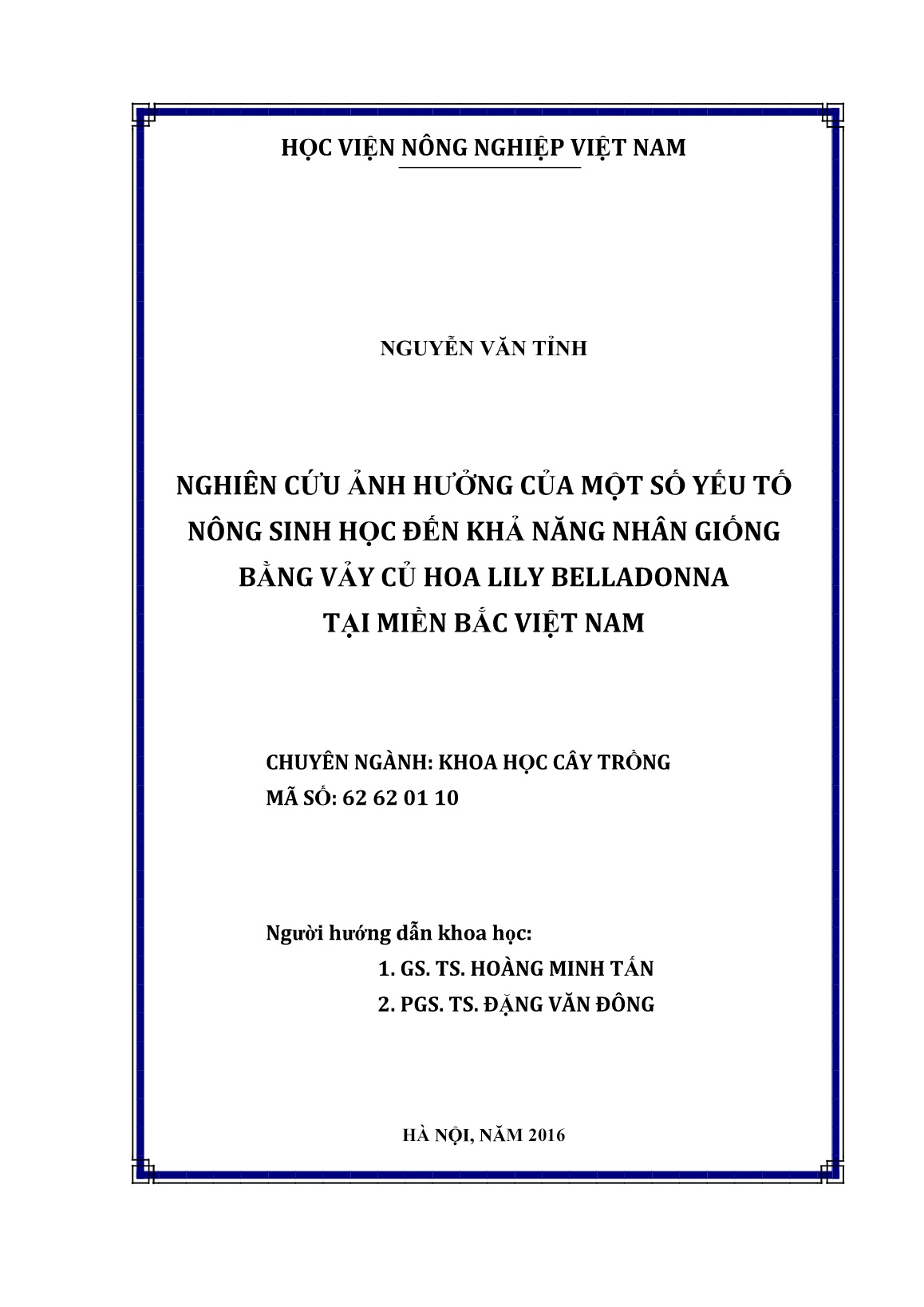 Luận án Nghiên cứu ảnh hưởng của một số yếu tố nông sinh học đến khả năng nhân giống bằng vảy củ hoa Lily Belladonna tại miền Bắc Việt Nam trang 2