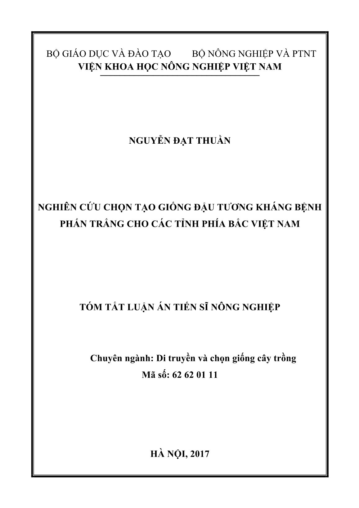 Tóm tắt Luận án Nghiên cứu chọn tạo giống đậu tương kháng bệnh phấn trắng cho các tỉnh phía Bắc Việt Nam trang 1