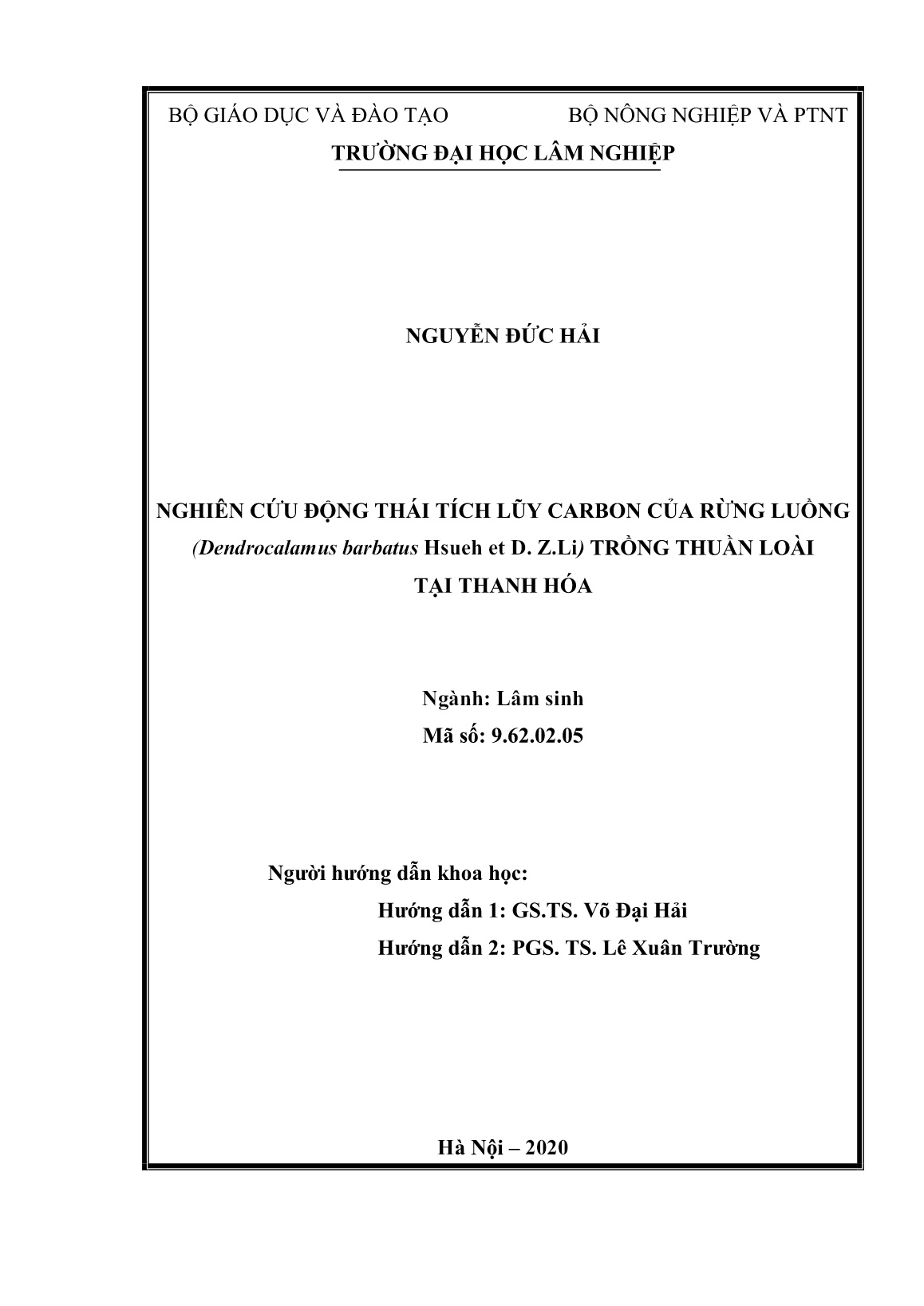 Luận án Nghiên cứu động thái tích lũy carbon của rừng luồng (Dendrocalamus barbatus Hsueh et D. Z.Li) trồng thuần loài tại Thanh Hóa trang 2