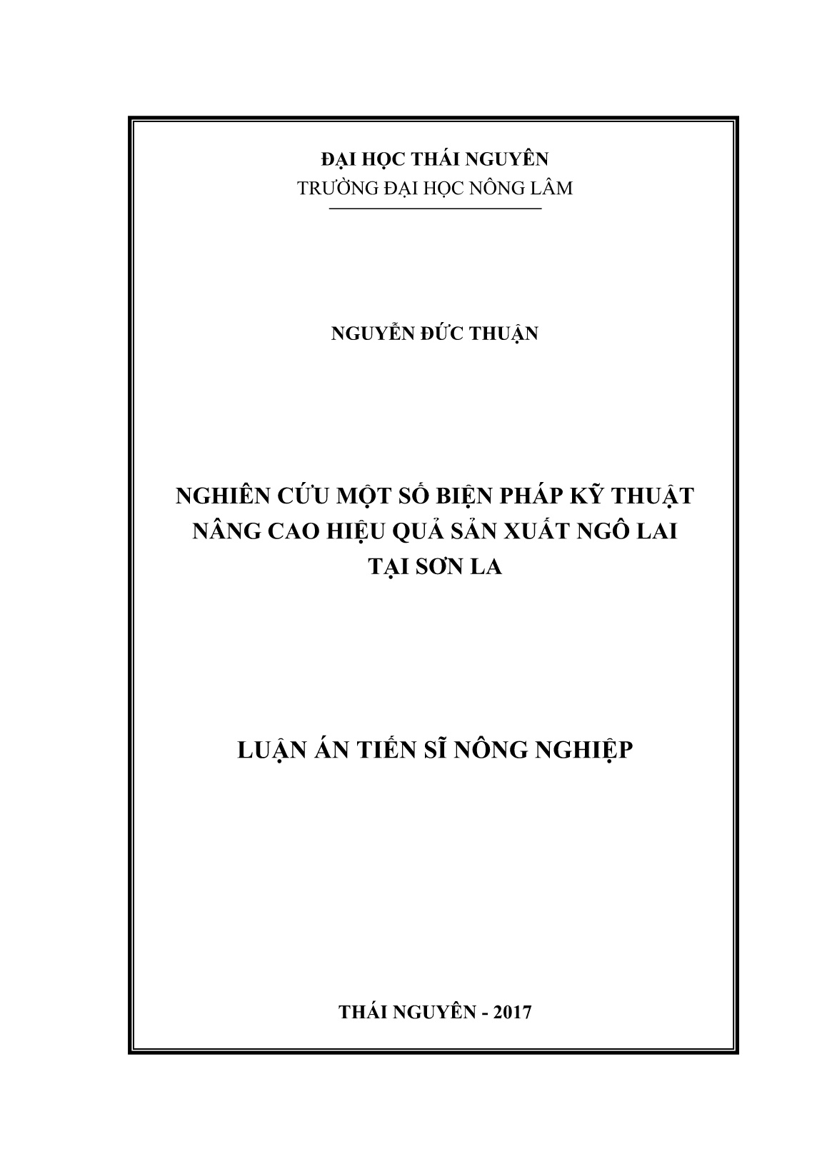 Luận án Nghiên cứu một số biện pháp kỹ thuật nâng cao hiệu quả sản xuất ngô lai tại Sơn La trang 1