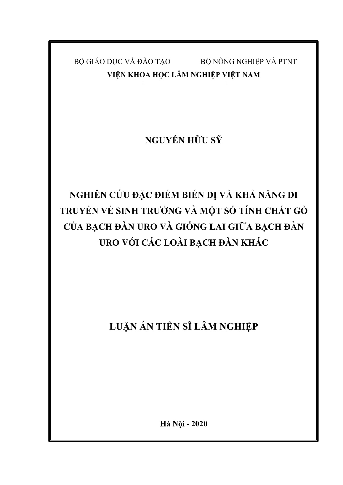 Luận án Nghiên cứu đặc điểm biến dị và khả năng di truyền về sinh trưởng và một số tính chất gỗ của bạch đàn uro và giống lai giữa bạch đàn URO với các loài bạch đàn khác trang 1