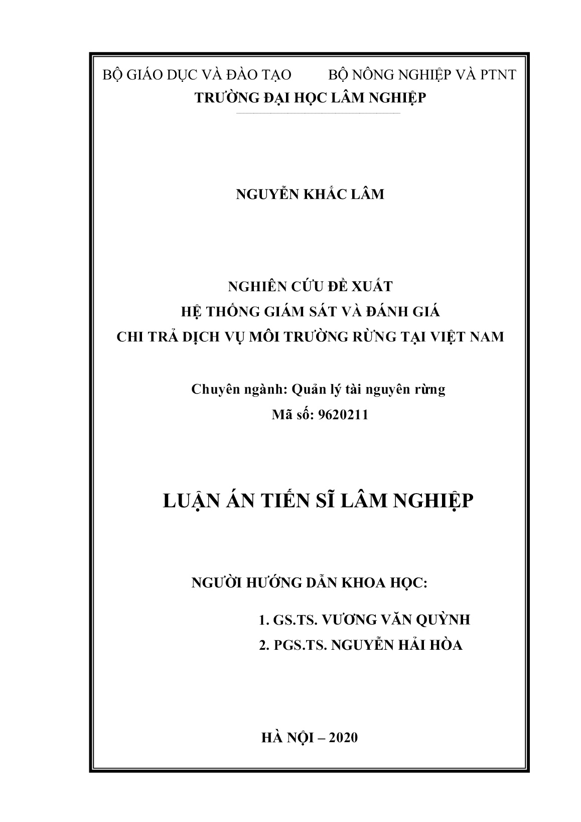 Luận án Nghiên cứu đề xuất hệ thống giám sát và đánh giá chi trả dịch vụ môi trường rừng tại Việt Nam trang 1