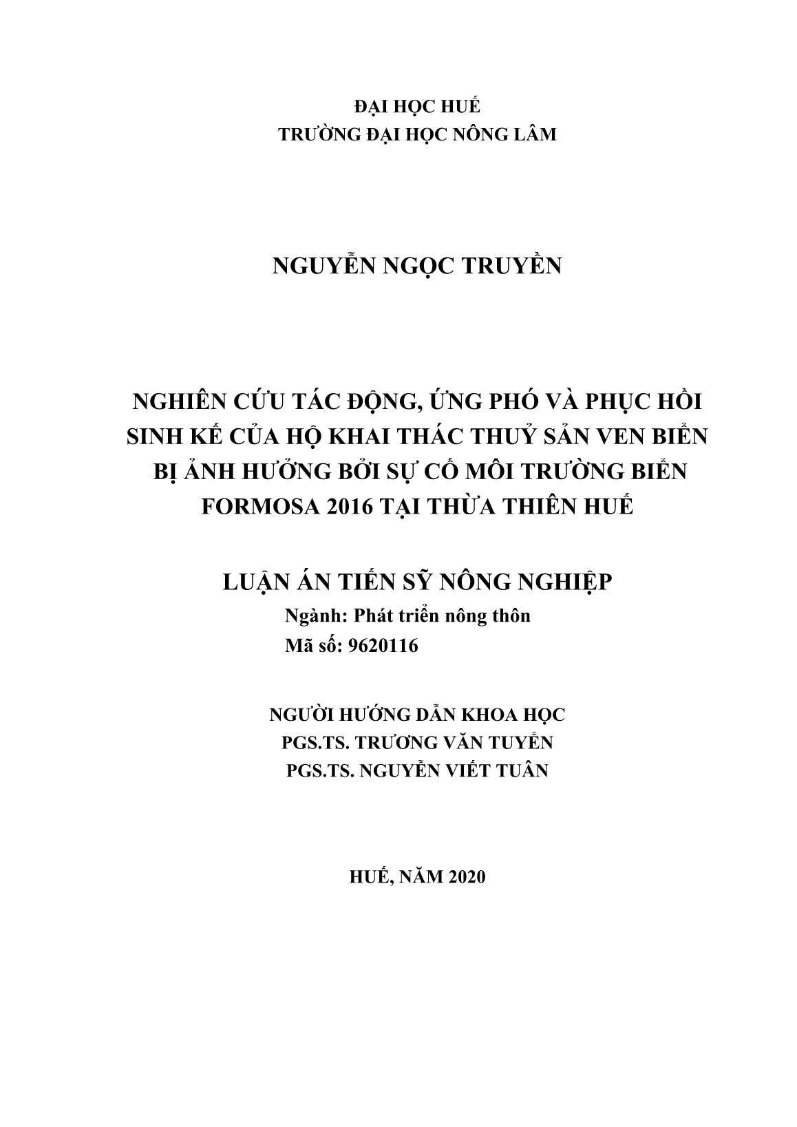 Luận án Nghiên cứu tác động, ứng phó và phục hồi sinh kế của hộ khai thác thuỷ sản ven biển bị ảnh hưởng bởi sự cố môi trường biển Formosa 2016 tại Thừa Thiên Huế trang 2