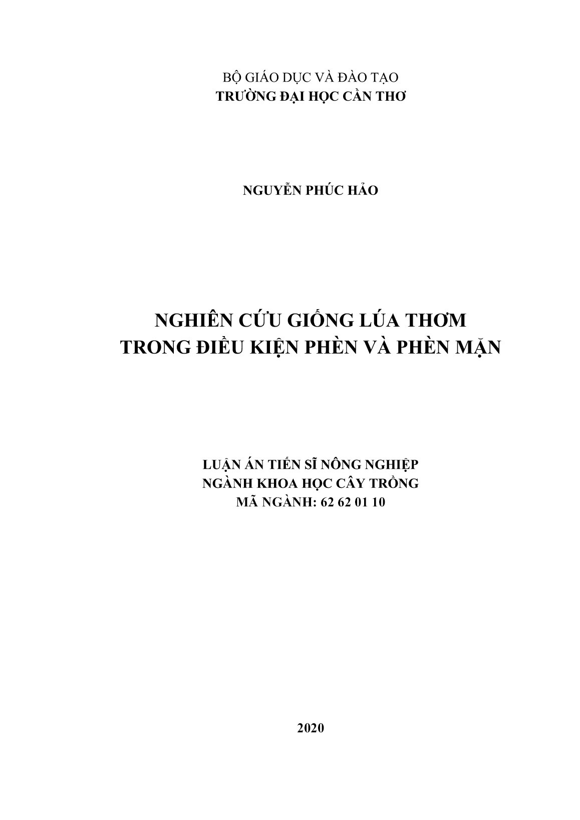 Luận án Nghiên cứu giống lúa thơm trong điều kiện phèn và phèn mặn trang 1 Luận án Nghiên cứu giống lúa thơm trong điều kiện phèn và phèn mặn trang 1