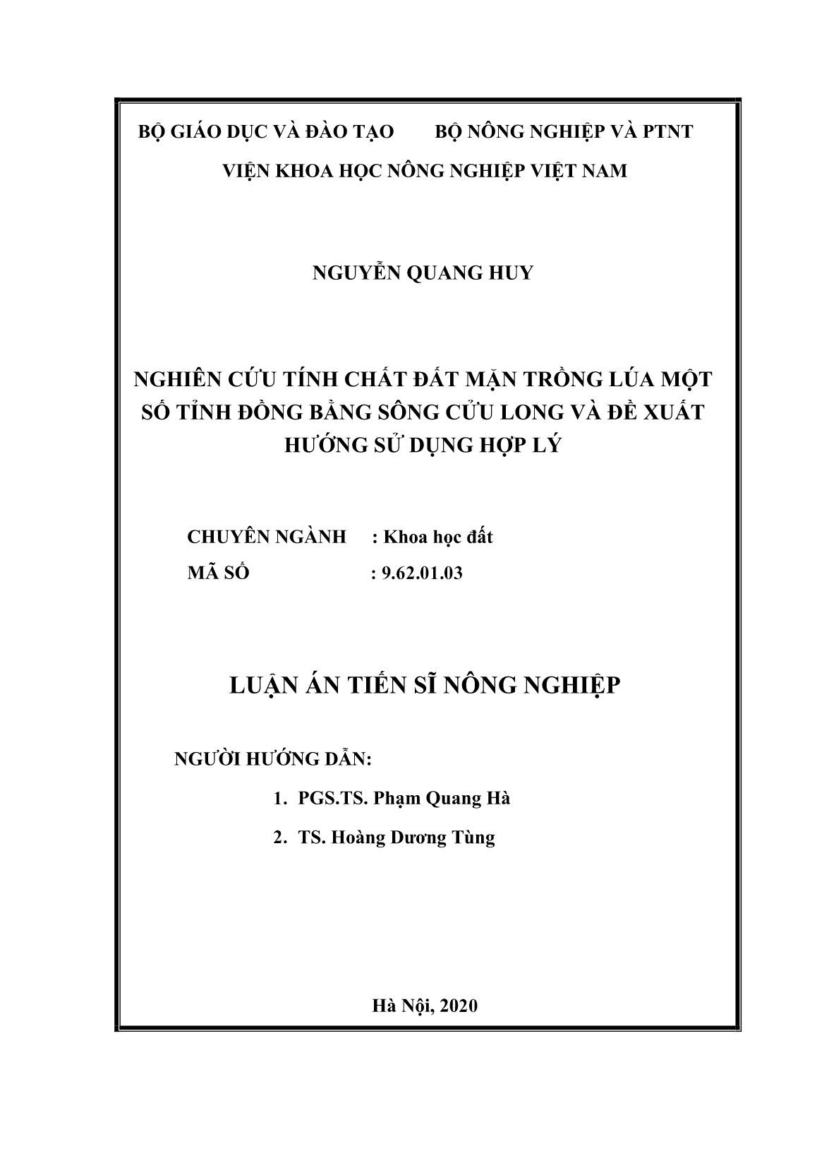 Luận án Nghiên cứu tính chất đất mặn trồng lúa một số tỉnh đồng bằng sông Cửu Long và đề xuất hướng sử dụng hợp lý trang 2 Luận án Nghiên cứu tính chất đất mặn trồng lúa một số tỉnh đồng bằng sông Cửu Long và đề xuất hướng sử dụng hợp lý trang 2