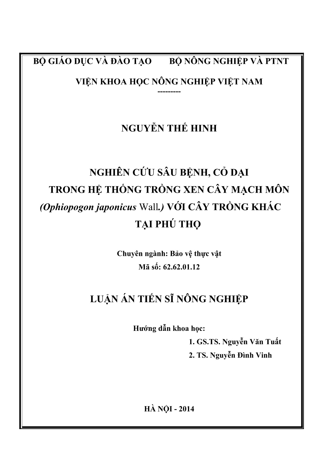 Luận án Nghiên cứu sâu bệnh, cỏ dại trong hệ thống trồng xen cây mạch môn (Ophiopogon japonicus Wall.) với cây trồng khác tại Phú Thọ trang 2