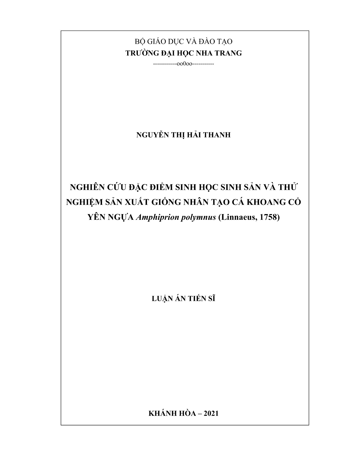 Luận án Nghiên cứu đặc điểm sinh học sinh sản và thử nghiệm sản xuất giống nhân tạo cá khoang cổ yên ngựa Amphiprion polymnus (Linnaeus, 1758) trang 1