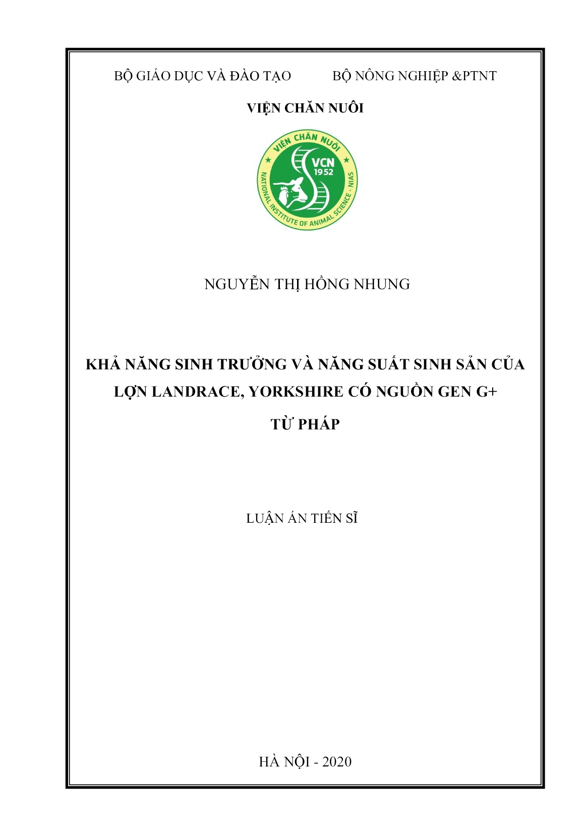 Luận án Khả năng sinh trưởng và năng suất sinh sản của lợn Landrace, Yorkshire có nguồn gen G+ từ Pháp trang 1 Luận án Khả năng sinh trưởng và năng suất sinh sản của lợn Landrace, Yorkshire có nguồn gen G+ từ Pháp trang 1