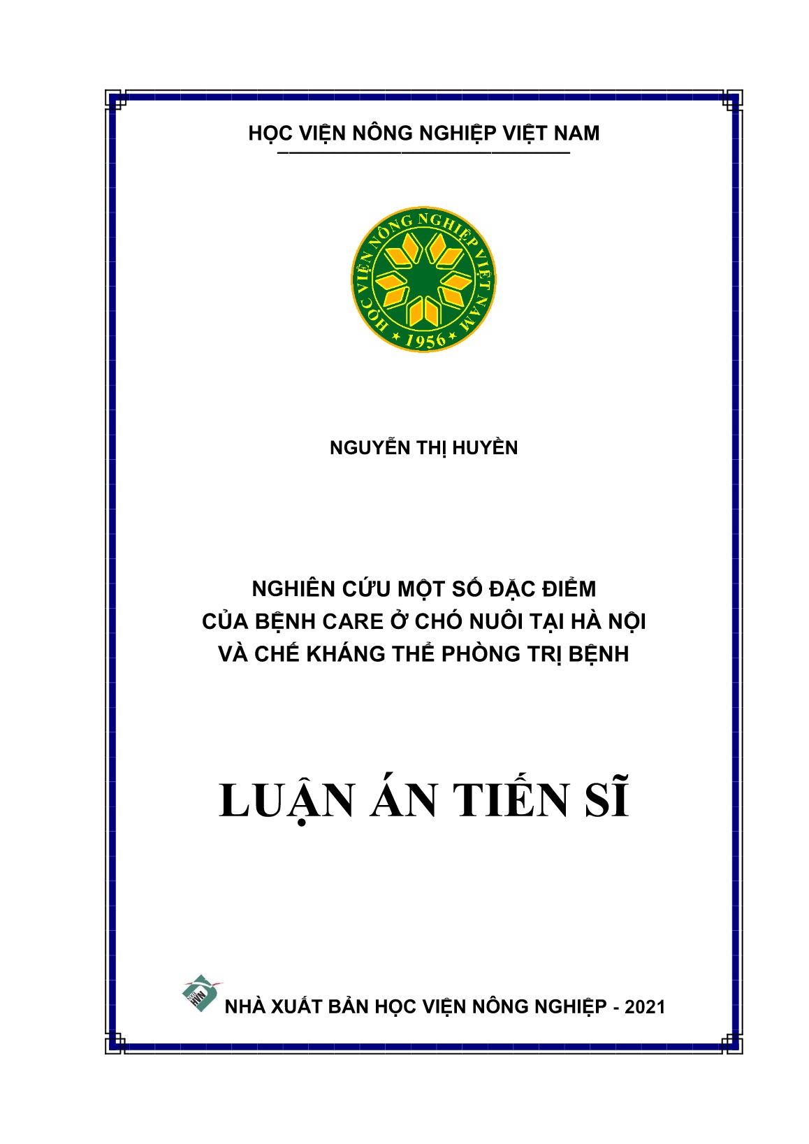 Luận án Nghiên cứu một số đặc điểm của bệnh care ở chó nuôi tại Hà Nội và chế kháng thể phòng trị bệnh trang 1
