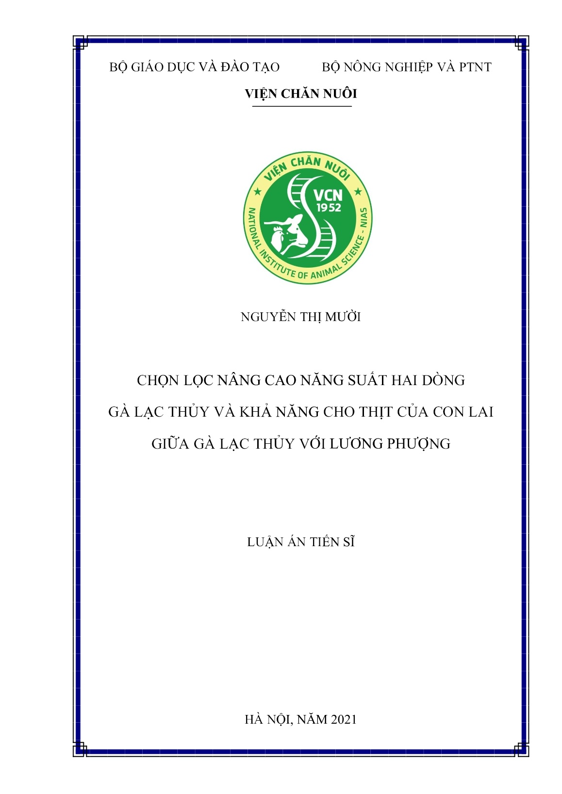 Luận án Chọn lọc nâng cao năng suất hai dòng gà lạc thủy và khả năng cho thịt của con lai giữa gà Lạc Thủy với Lương Phượng trang 1