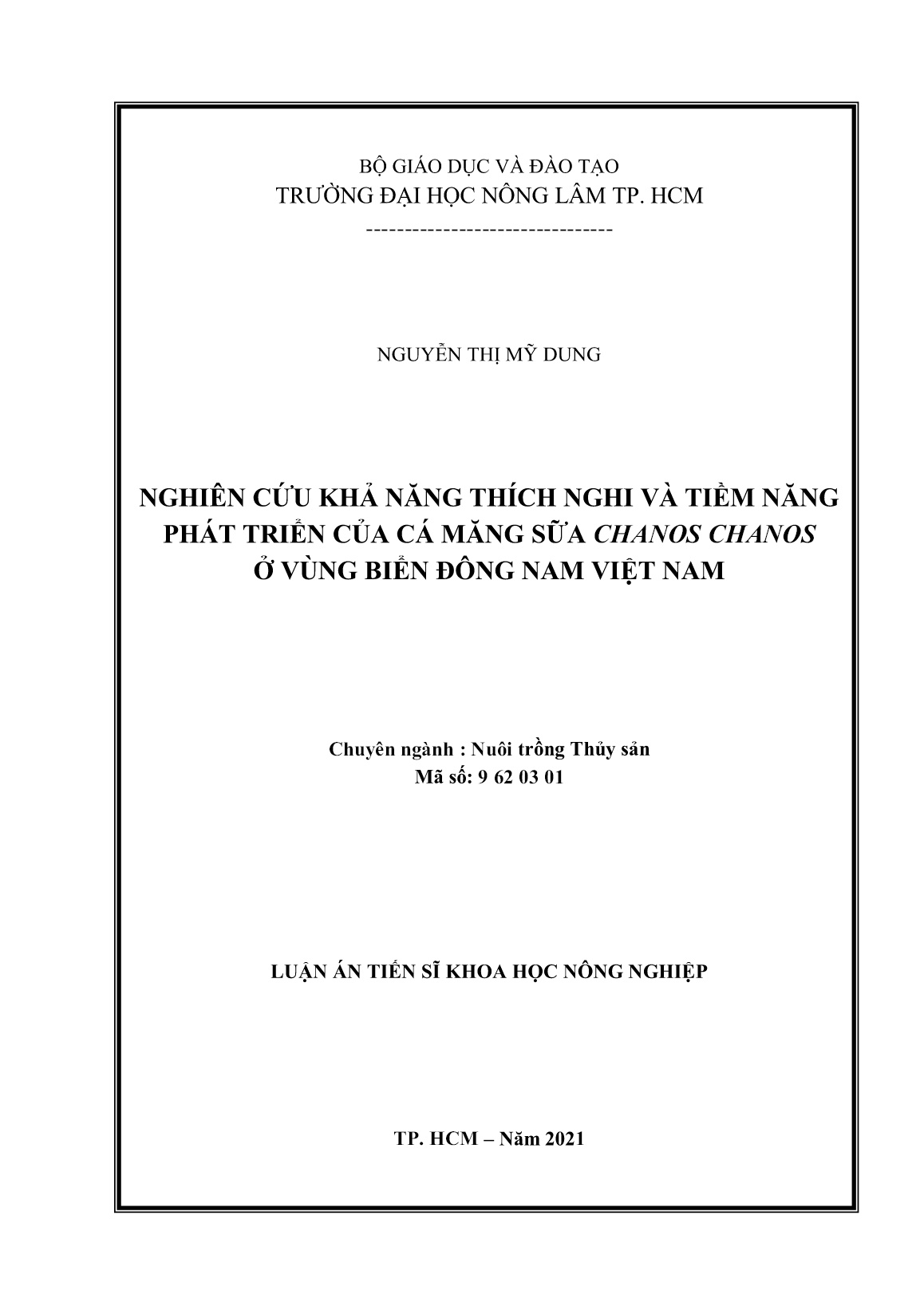 Luận án Nghiên cứu khả năng thích nghi và tiềm năng phát triển của cá măng sữa Chanos Chanos ở vùng biển Đông Nam Việt Nam trang 1