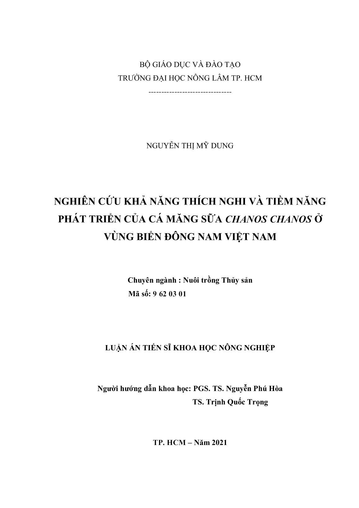 Luận án Nghiên cứu khả năng thích nghi và tiềm năng phát triển của cá măng sữa Chanos Chanos ở vùng biển Đông Nam Việt Nam trang 2