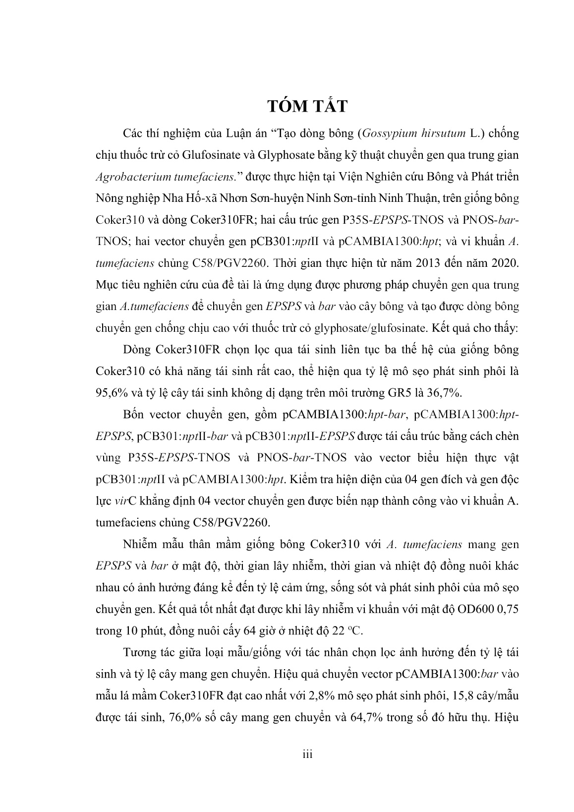 Luận án Tạo dòng bông (Gossypium hirsutum L.) chống chịu thuốc trừ cỏ Glufosinate và Glyphosate bằng kỹ thuật chuyển gen qua trung gian Agrobacterium tumefaciens trang 5 Luận án Tạo dòng bông (Gossypium hirsutum L.) chống chịu thuốc trừ cỏ Glufosinate và Glyphosate bằng kỹ thuật chuyển gen qua trung gian Agrobacterium tumefaciens trang 5